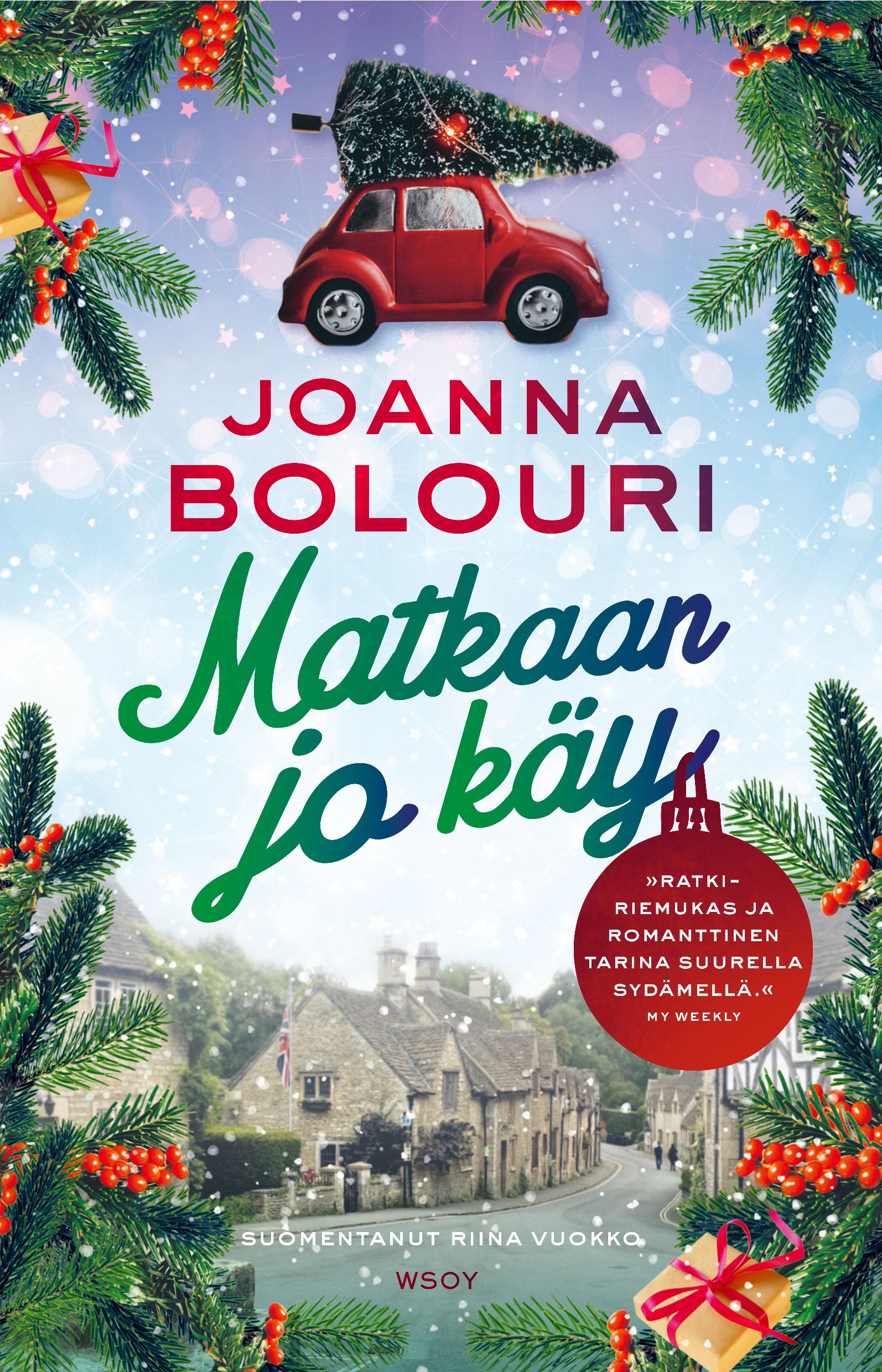 Joanna Bolouri : Matkaan jo käy