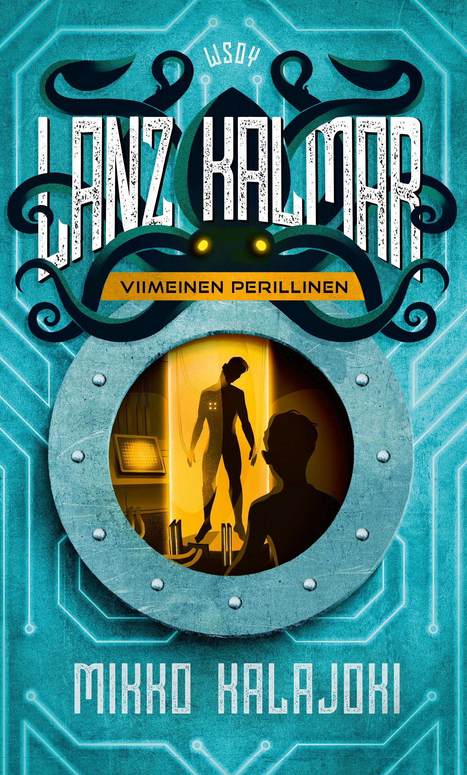 Mikko Kalajoki : Lanz Kalmar - Viimeinen perillinen