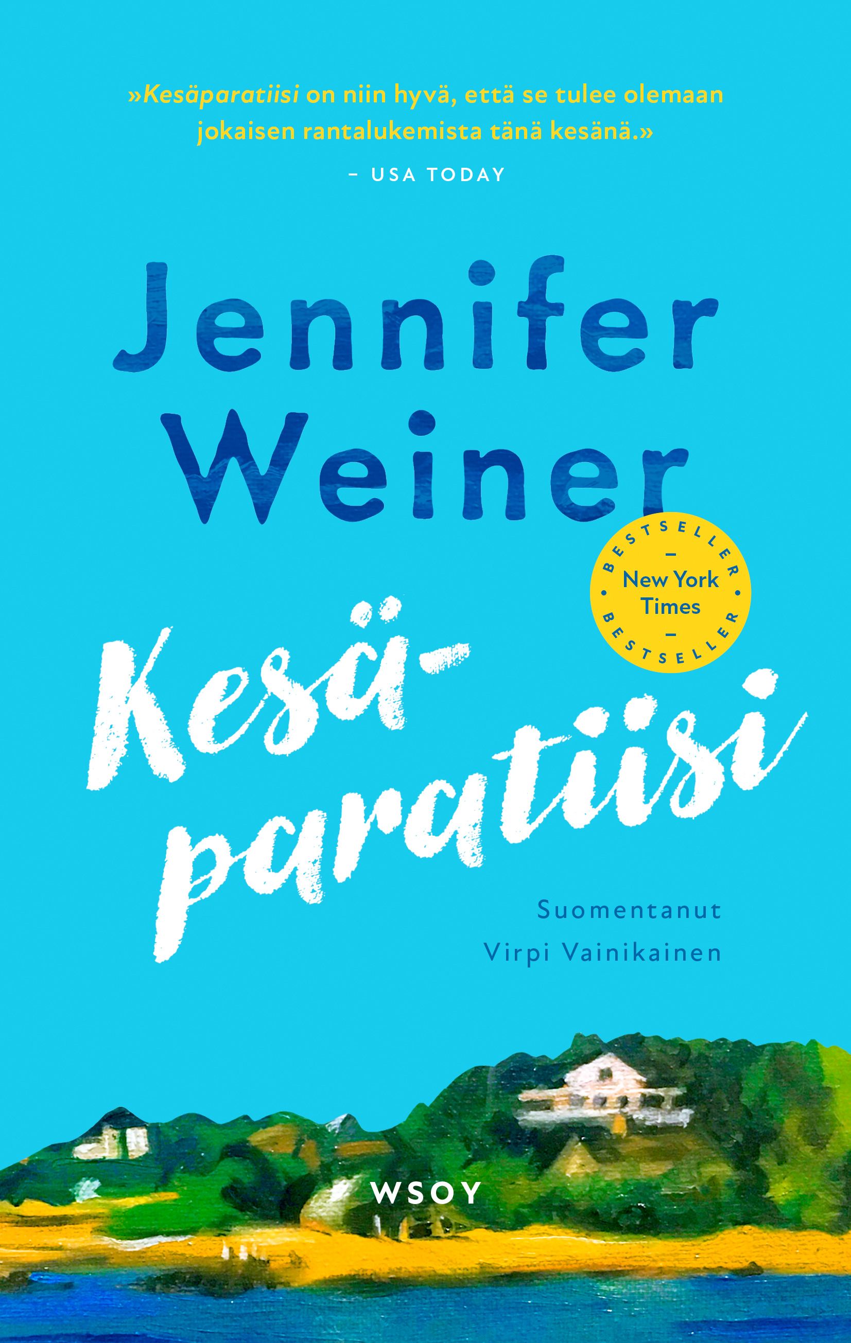 Jennifer Weiner : Kesäparatiisi