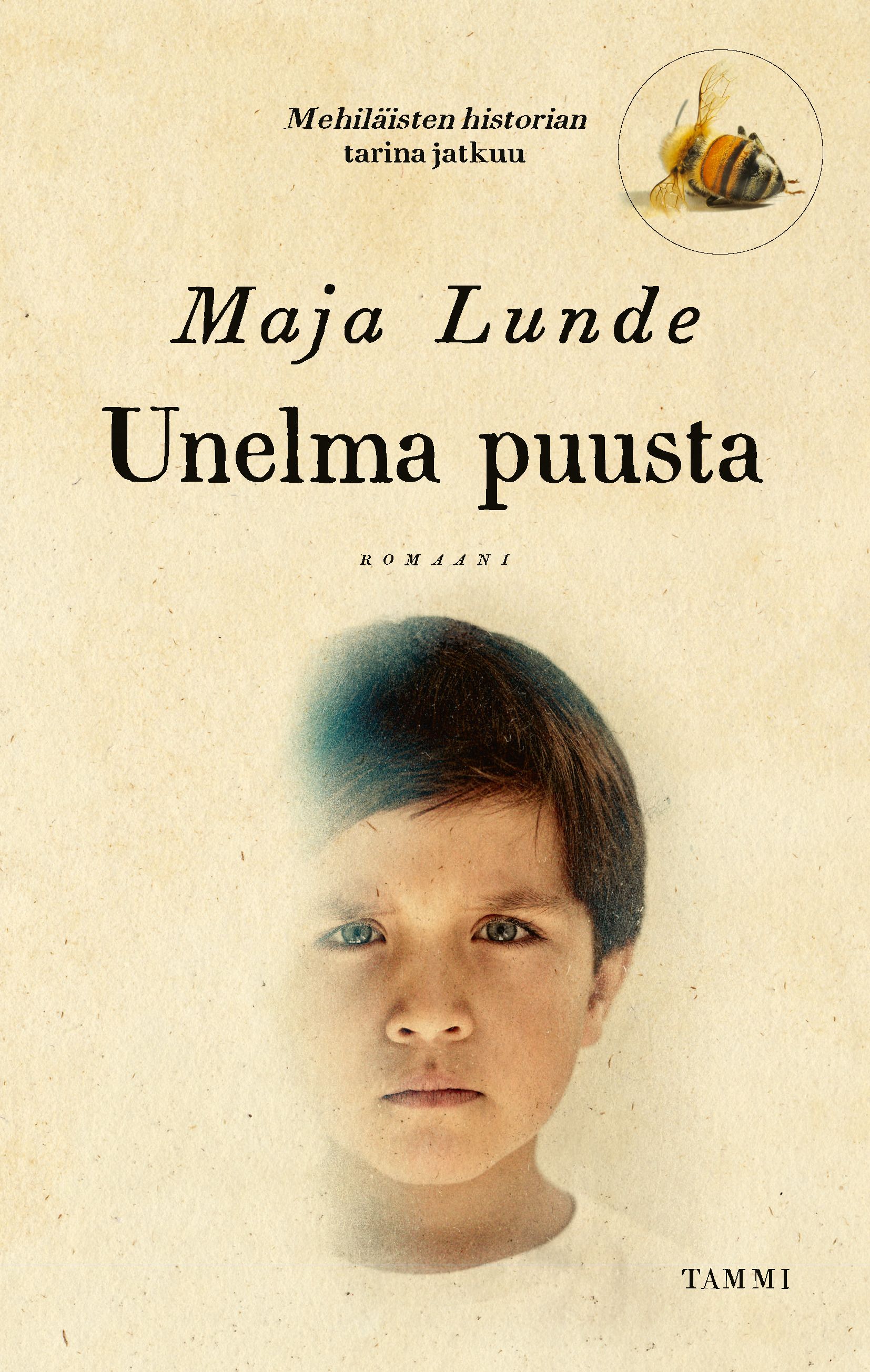 Maja Lunde : Unelma puusta