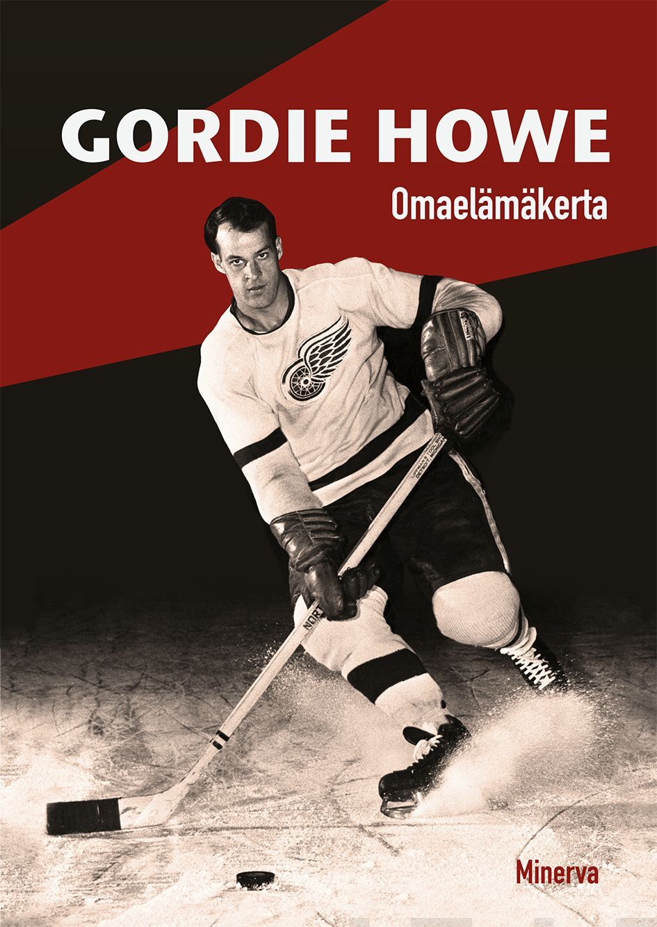 Kirjailijan Gordie Howe käytetty kirja Gordie Howe : omaelämäkerta