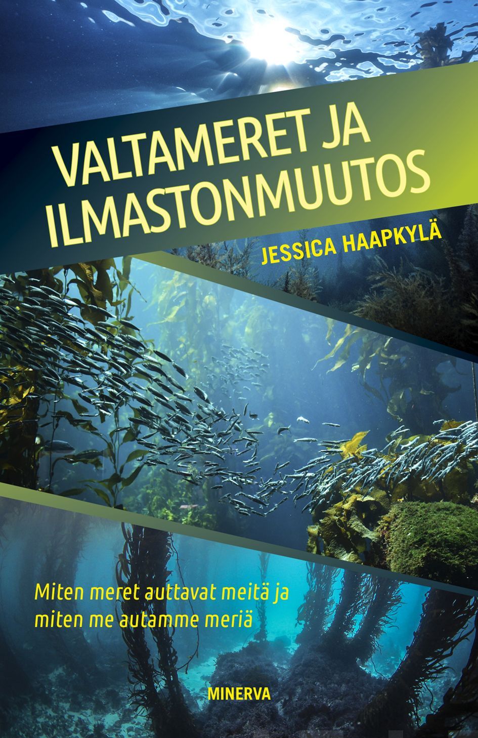 Jessica Haapkylä : Valtameret ja ilmastonmuutos