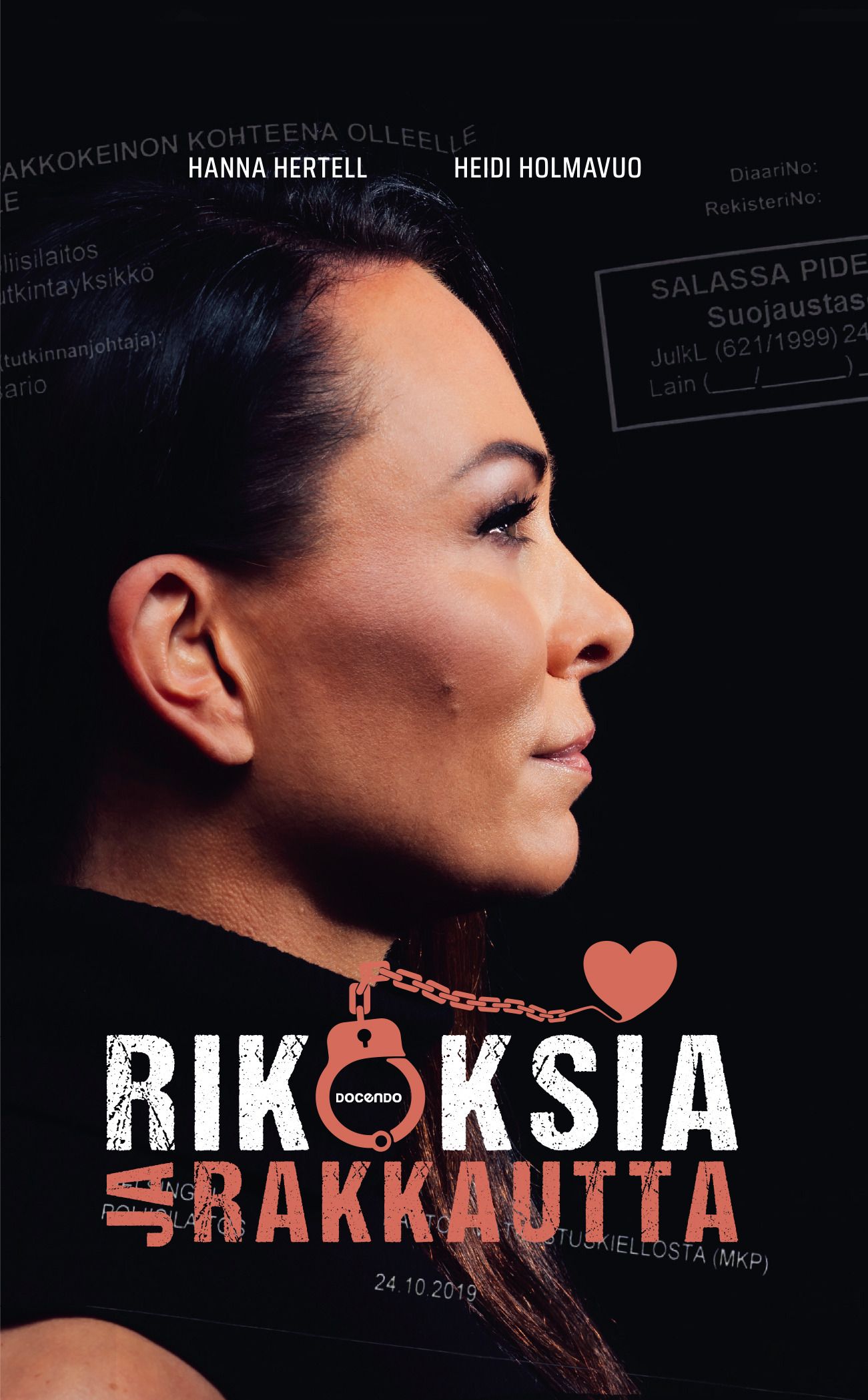 Hanna Hertell & Heidi Holmavuo : Rikoksia ja rakkautta