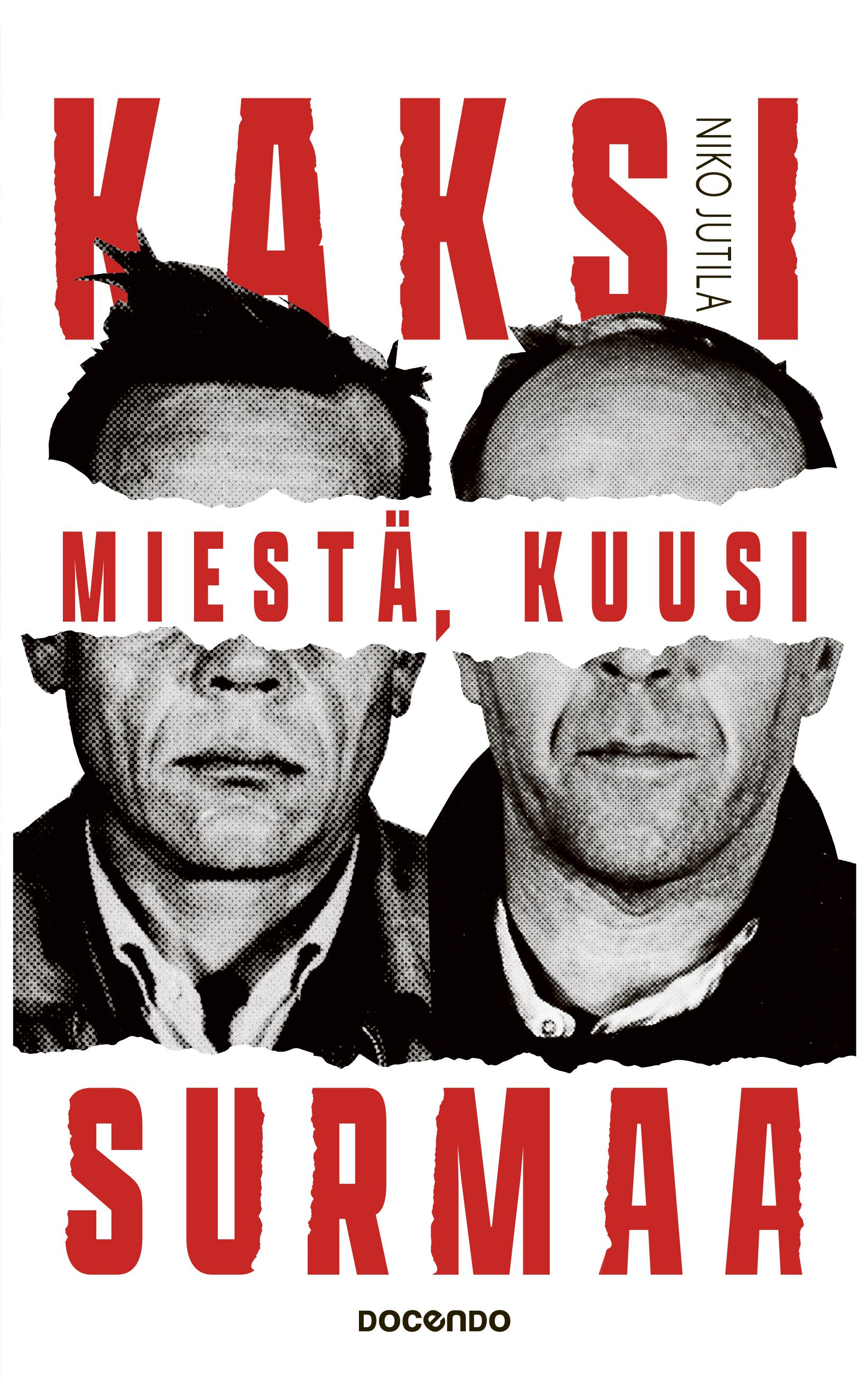 Kaksi miestä, kuusi surmaa