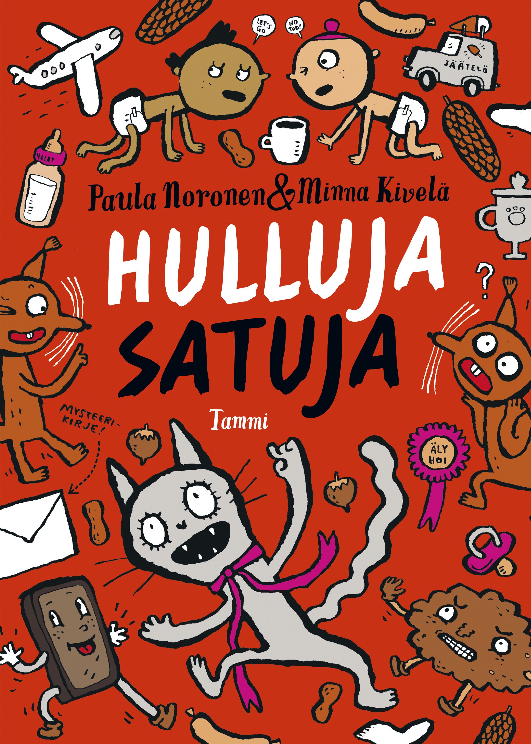 Kirjailijan Paula Noronen käytetty kirja Hulluja satuja