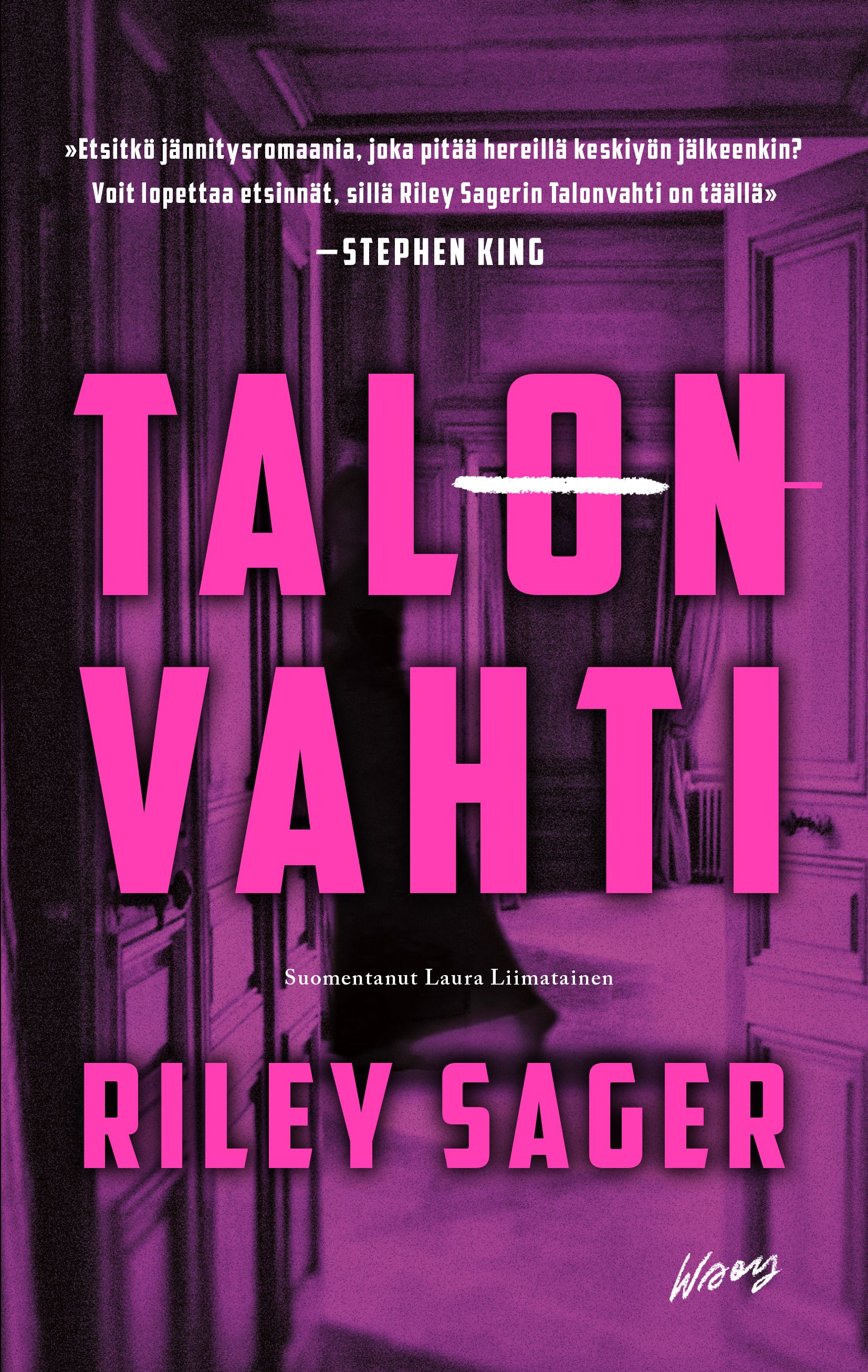 Riley Sager : Talonvahti