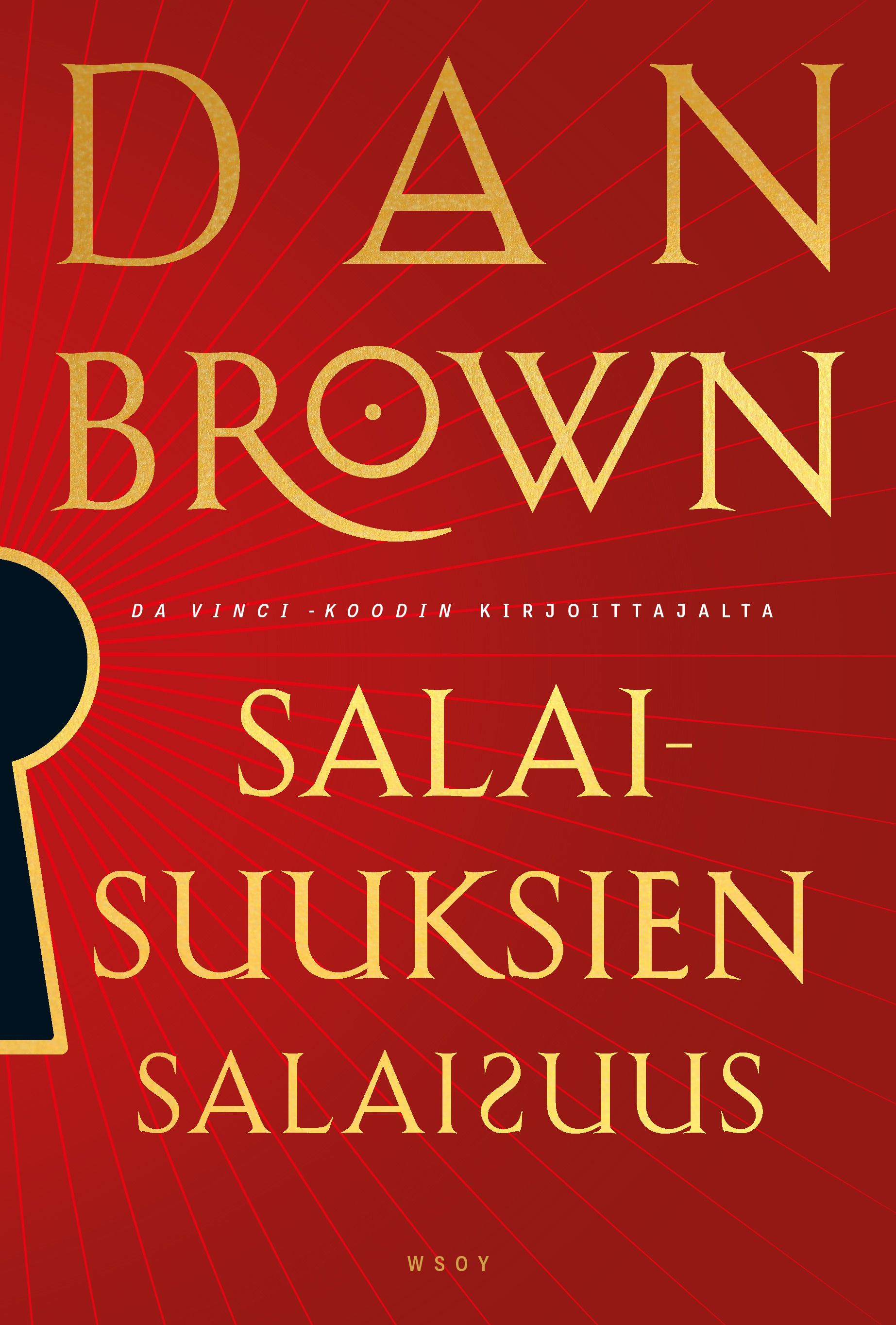 Kirjailijan Dan Brown uusi kirja Salaisuuksien salaisuus