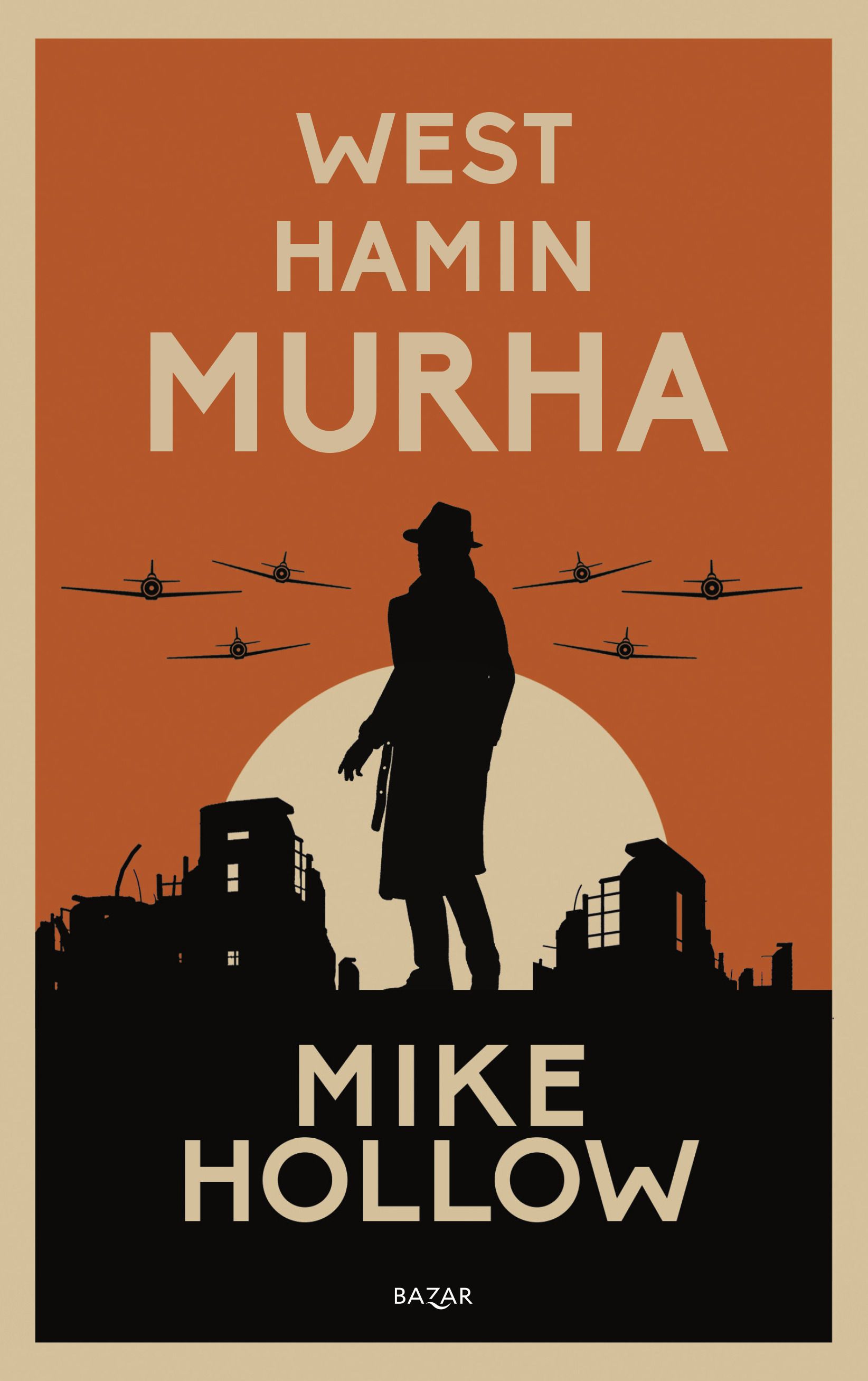 Mike Hollow : West Hamin murha