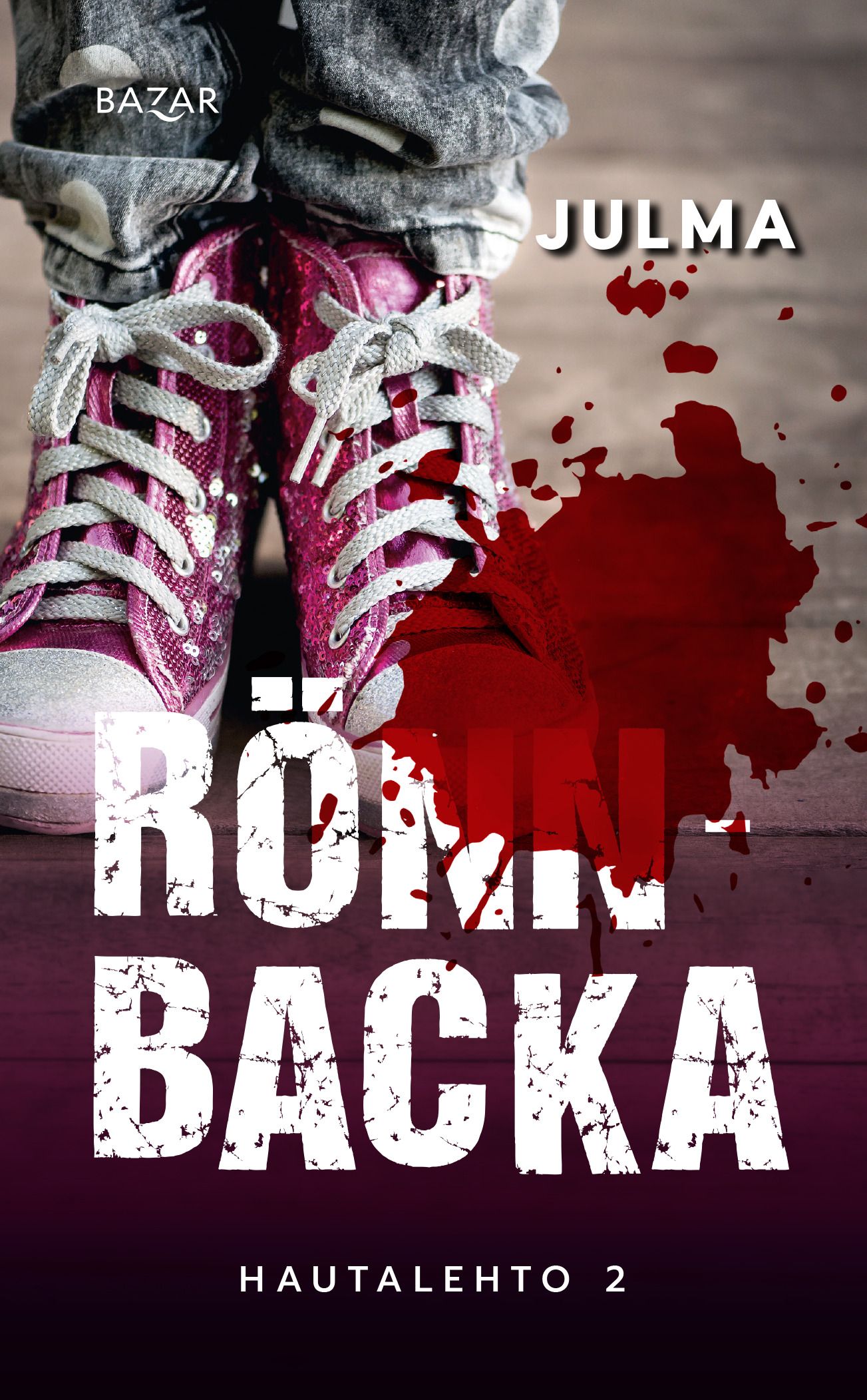 Kirjailijan Christian Rönnbacka käytetty kirja Julma