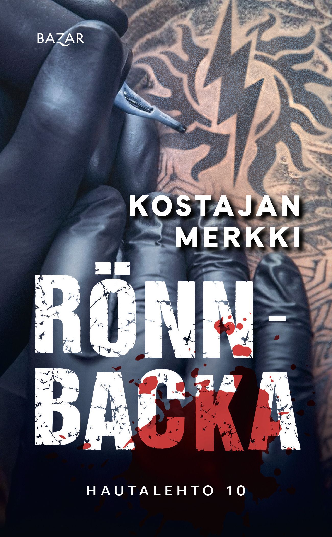 Kirjailijan Christian Rönnbacka käytetty kirja Kostajan merkki (UUDENVEROINEN)