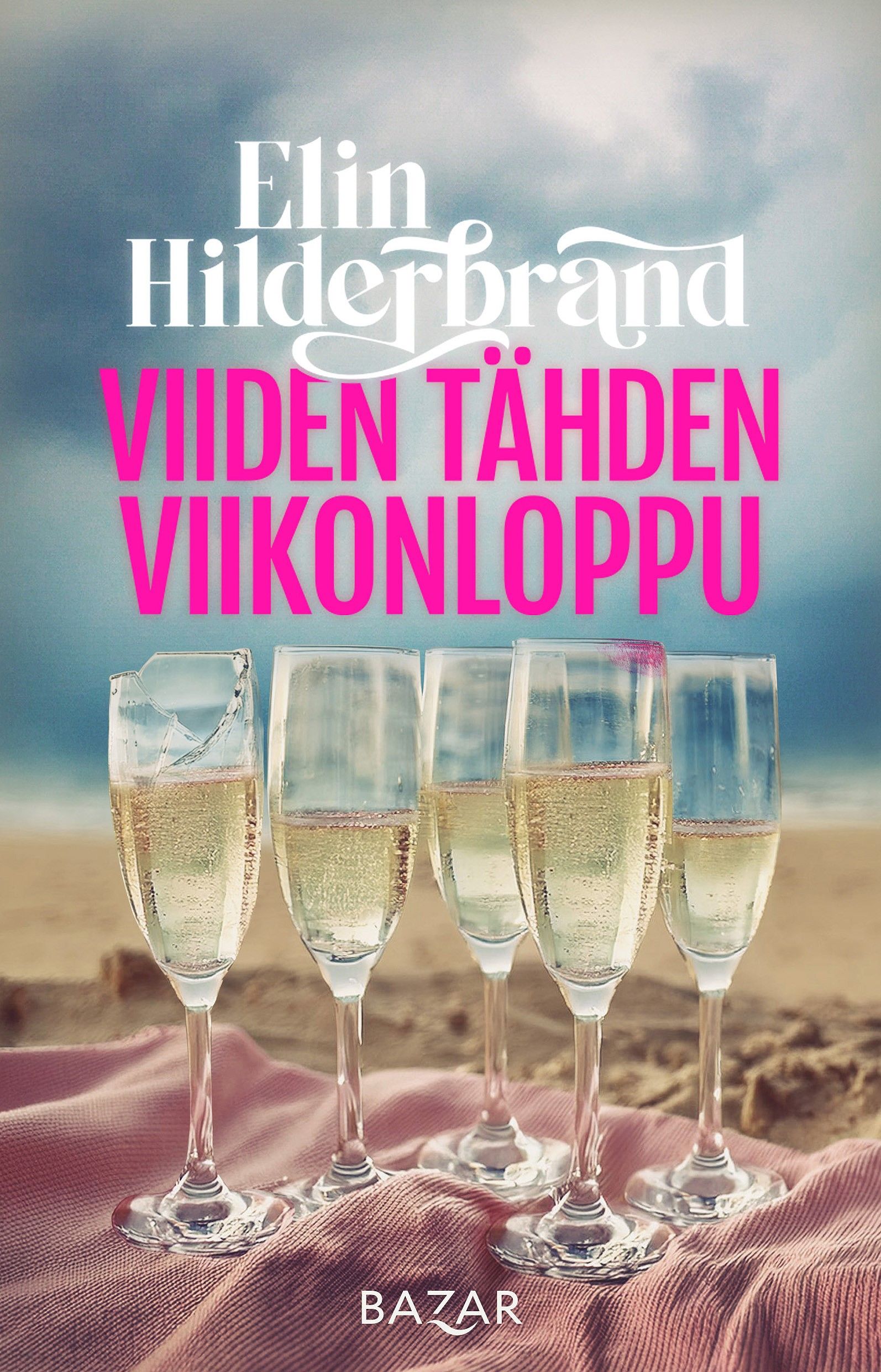 Elin Hilderbrand : Viiden tähden viikonloppu