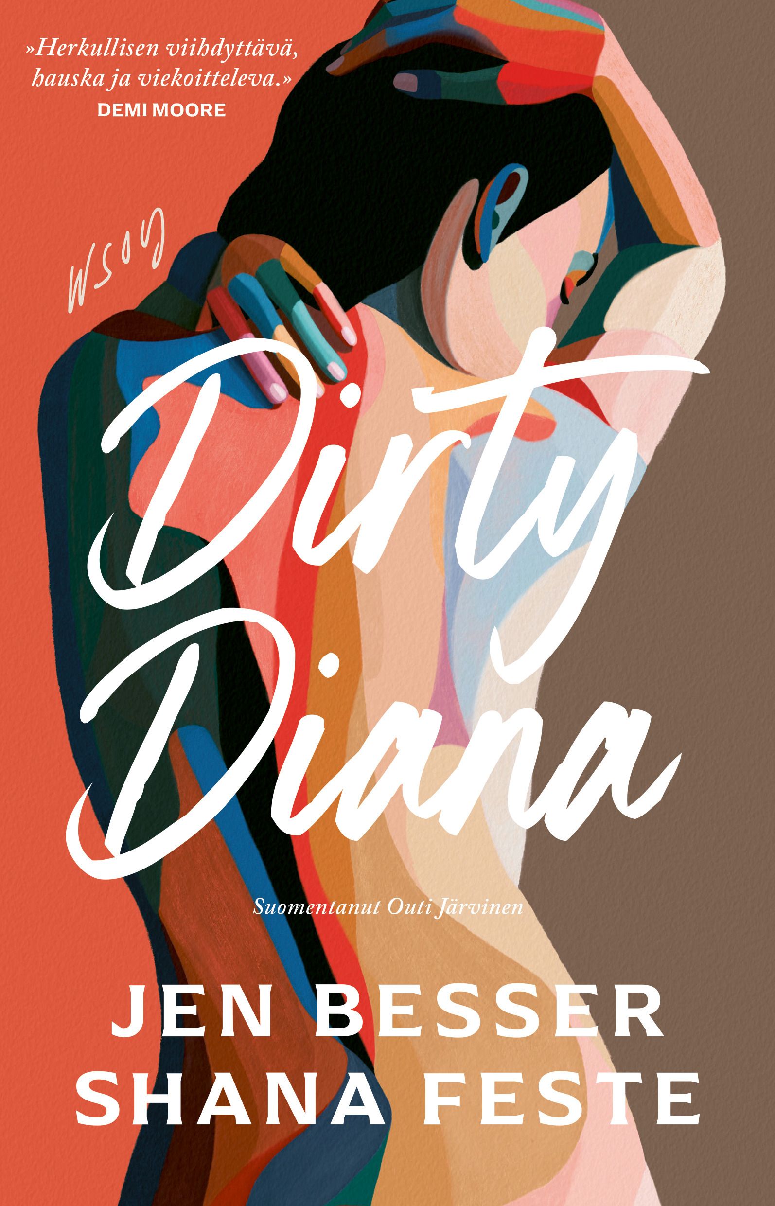 Jen Besser & Shana Feste : Dirty Diana