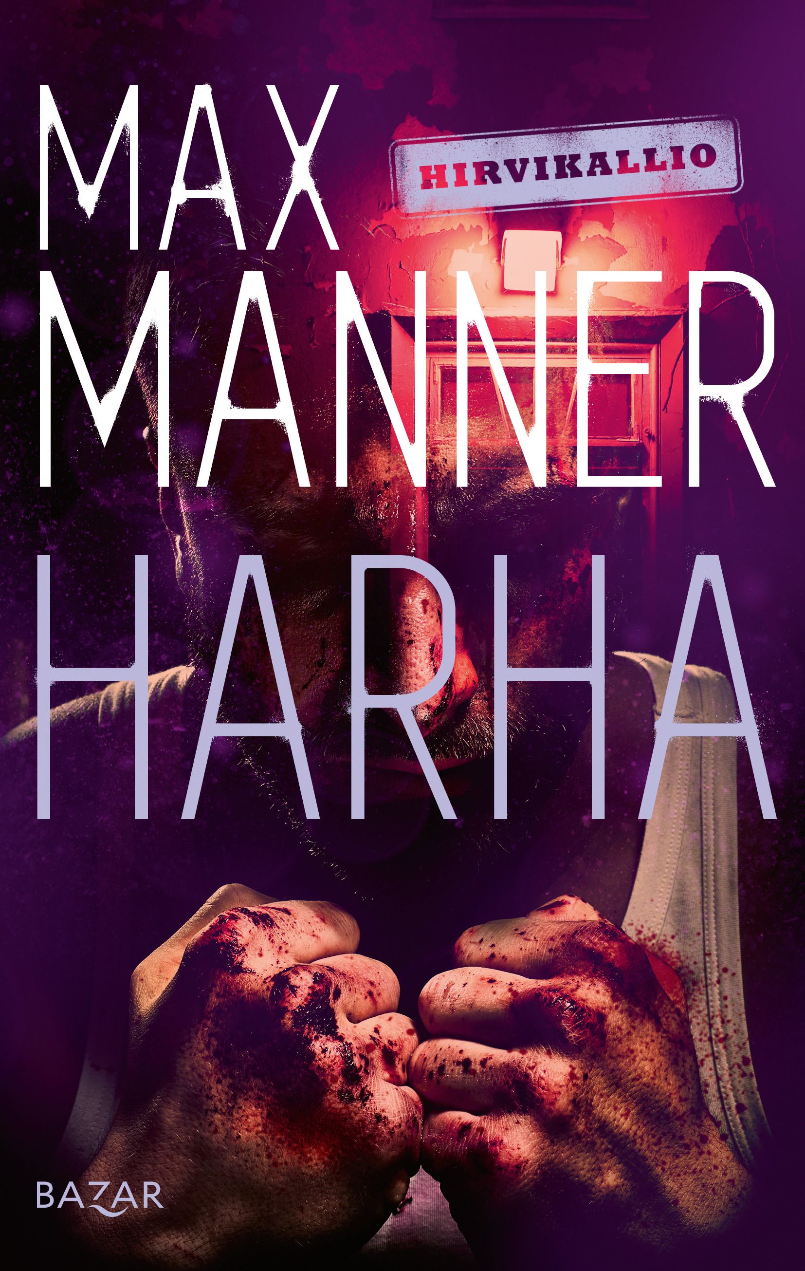 Max Manner : Harha