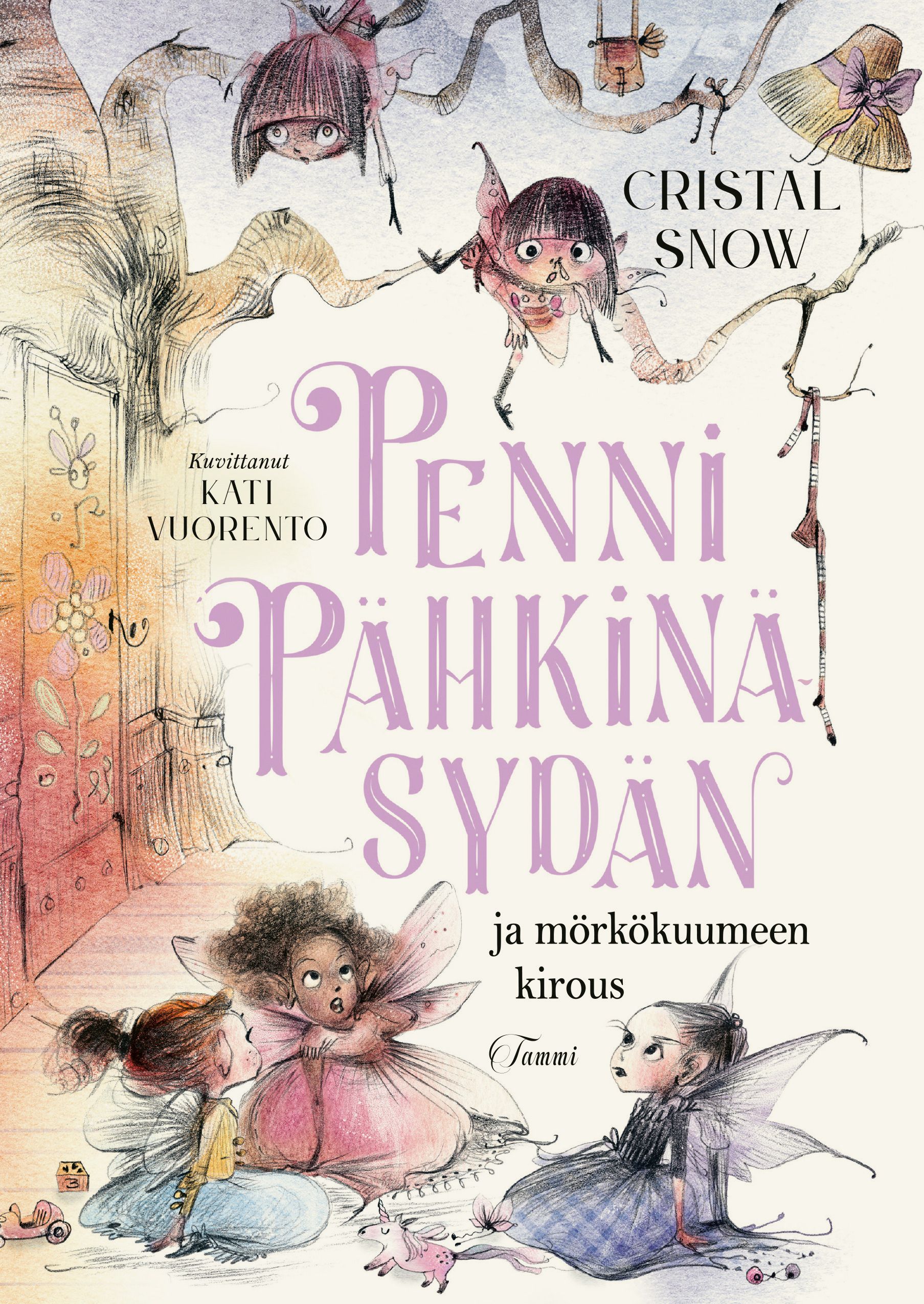 Cristal Snow : Penni Pähkinäsydän ja mörkökuumeen kirous