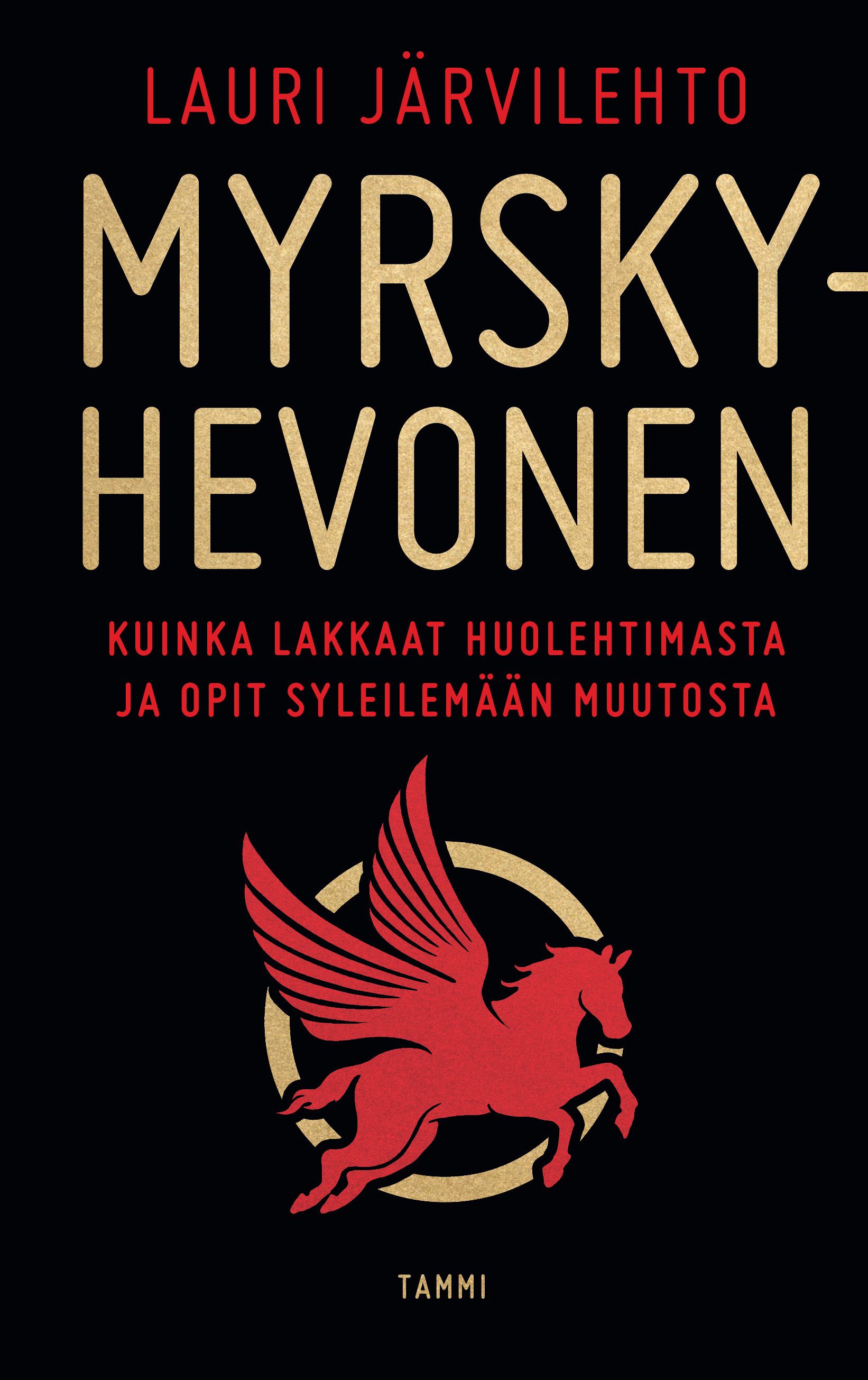 Lauri Järvilehto : Myrskyhevonen