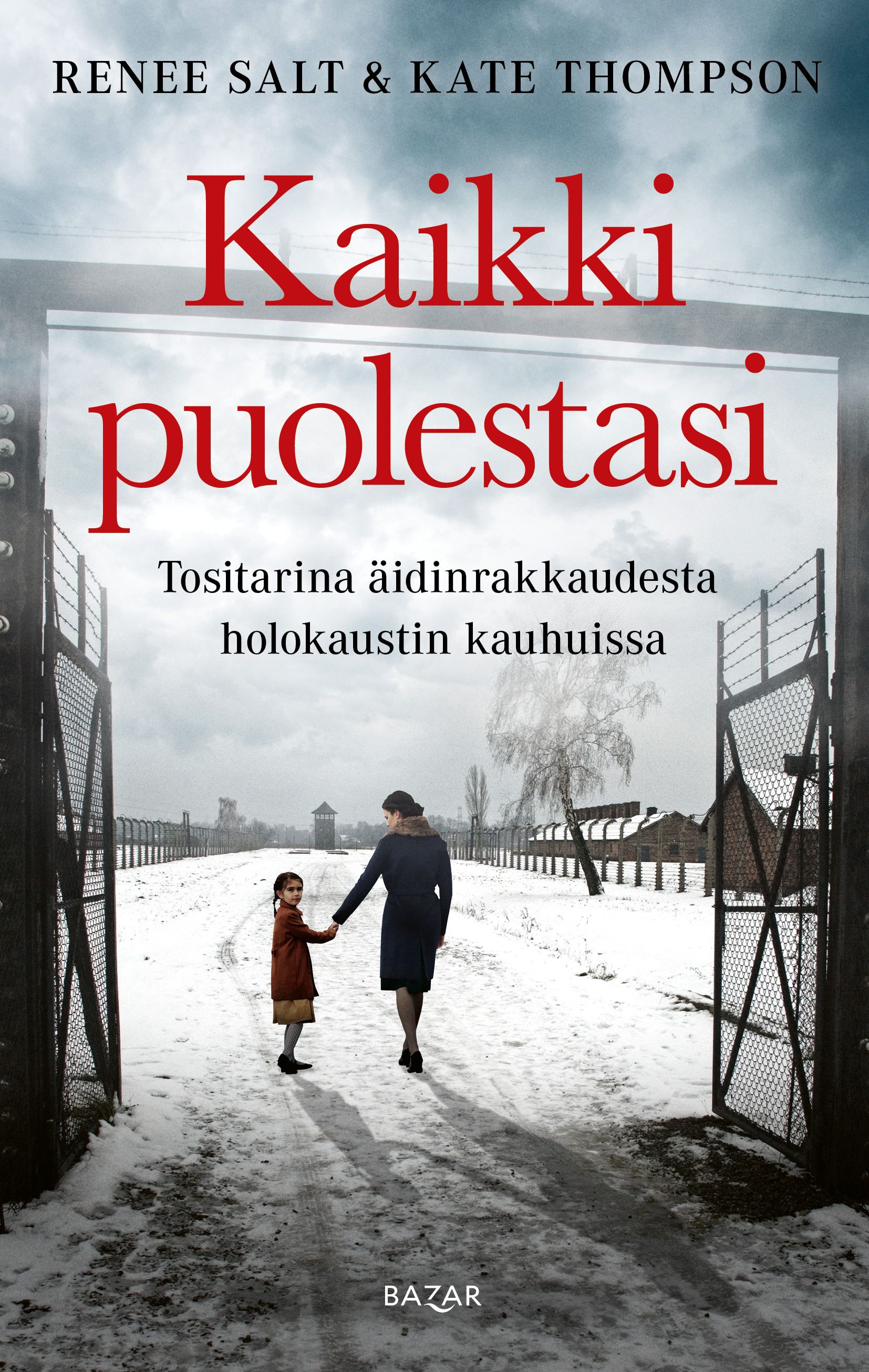 Kate Thompson & Renee Salt : Kaikki puolestasi