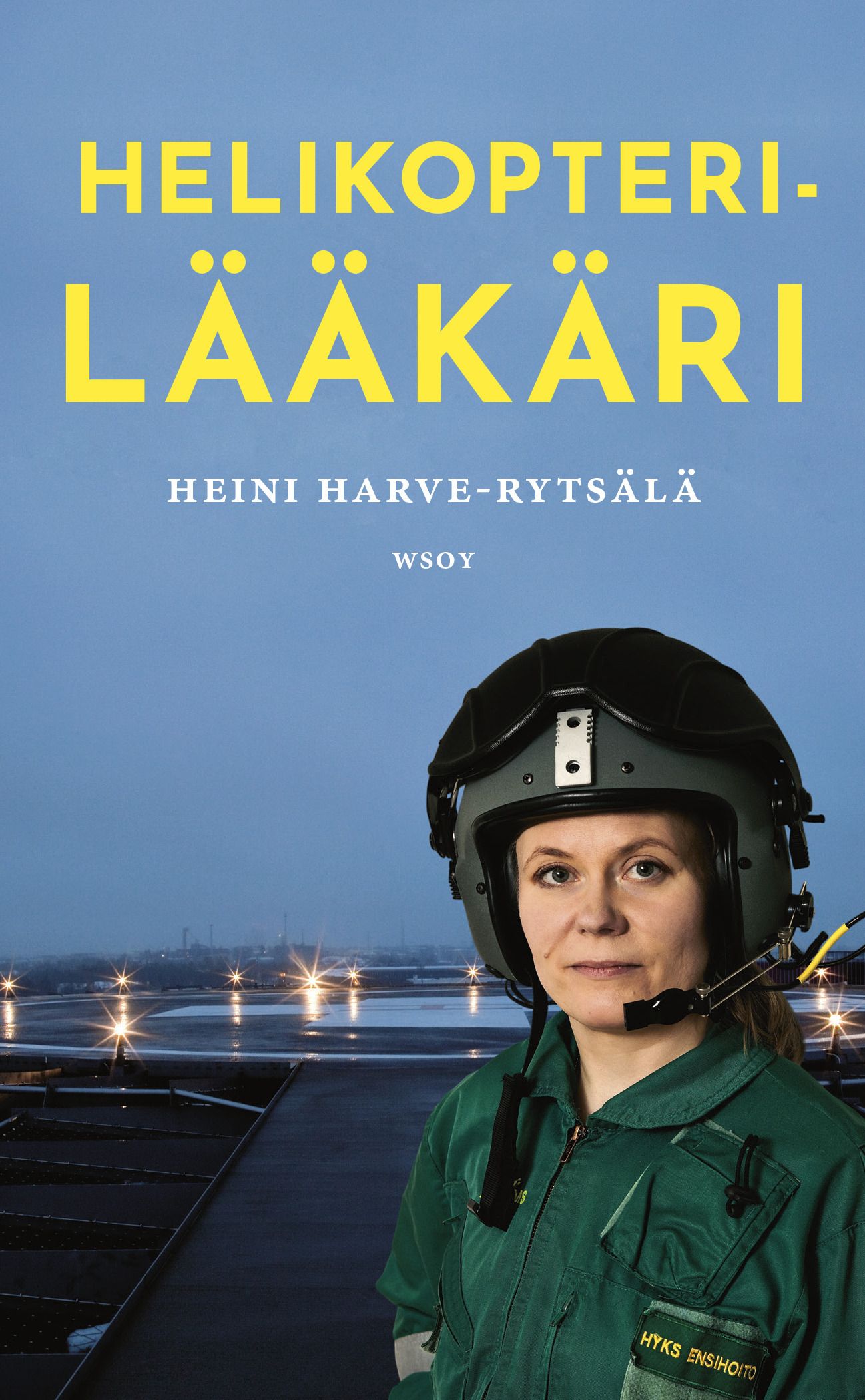 Heini Harve-Rytsälä : Helikopterilääkäri