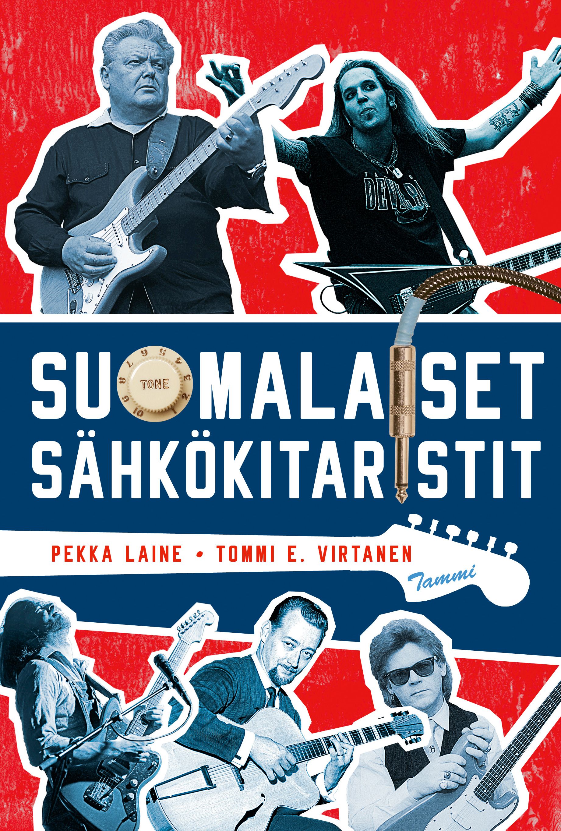 Pekka Laine & Tommi E. Virtanen : Suomalaiset sähkökitaristit