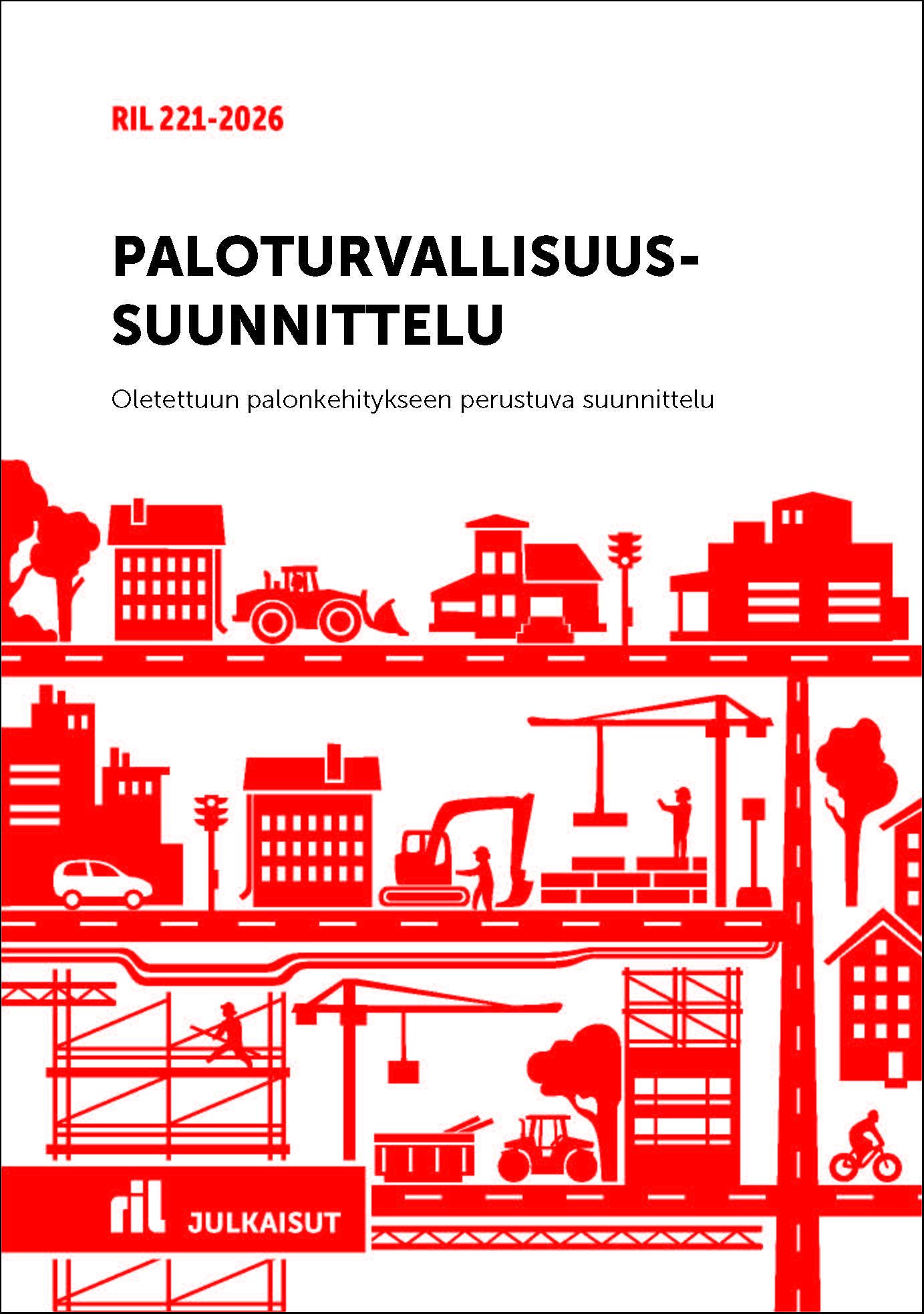 RIL 221-2026 Paloturvallisuussuunnittelu