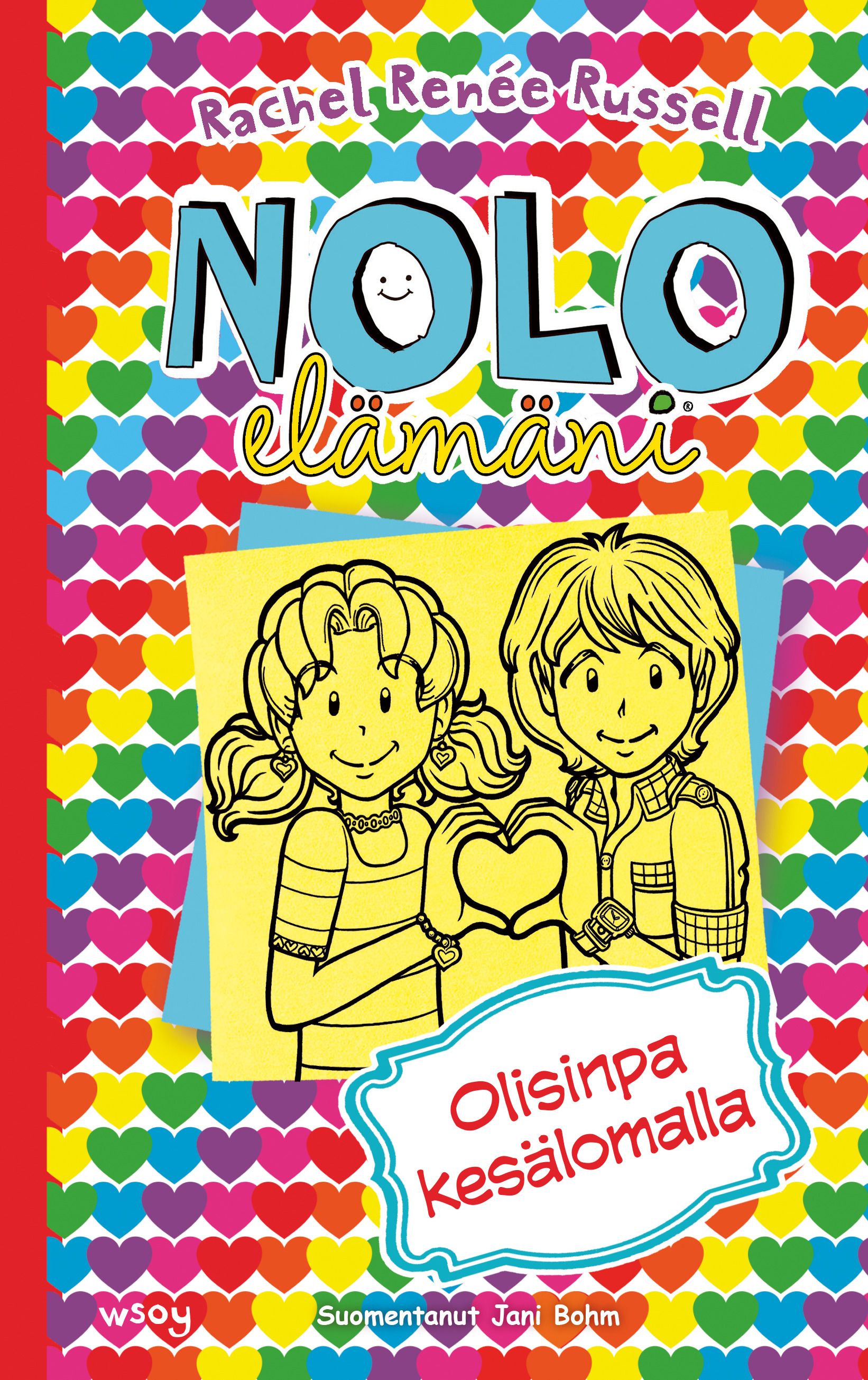 Rachel Renée Russell : Nolo elämäni: Olisinpa kesälomalla