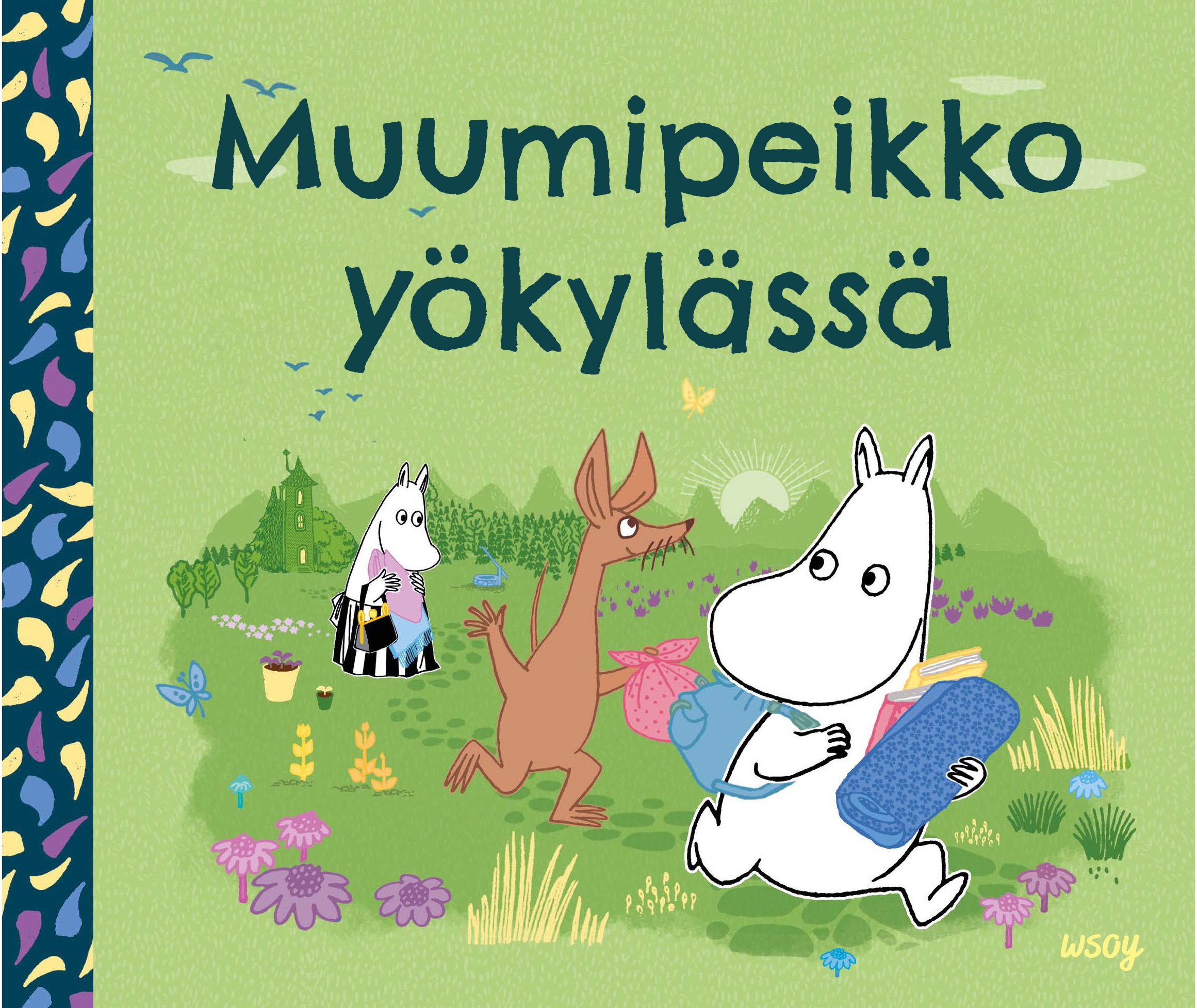 Tove Jansson : Muumipeikko yökylässä