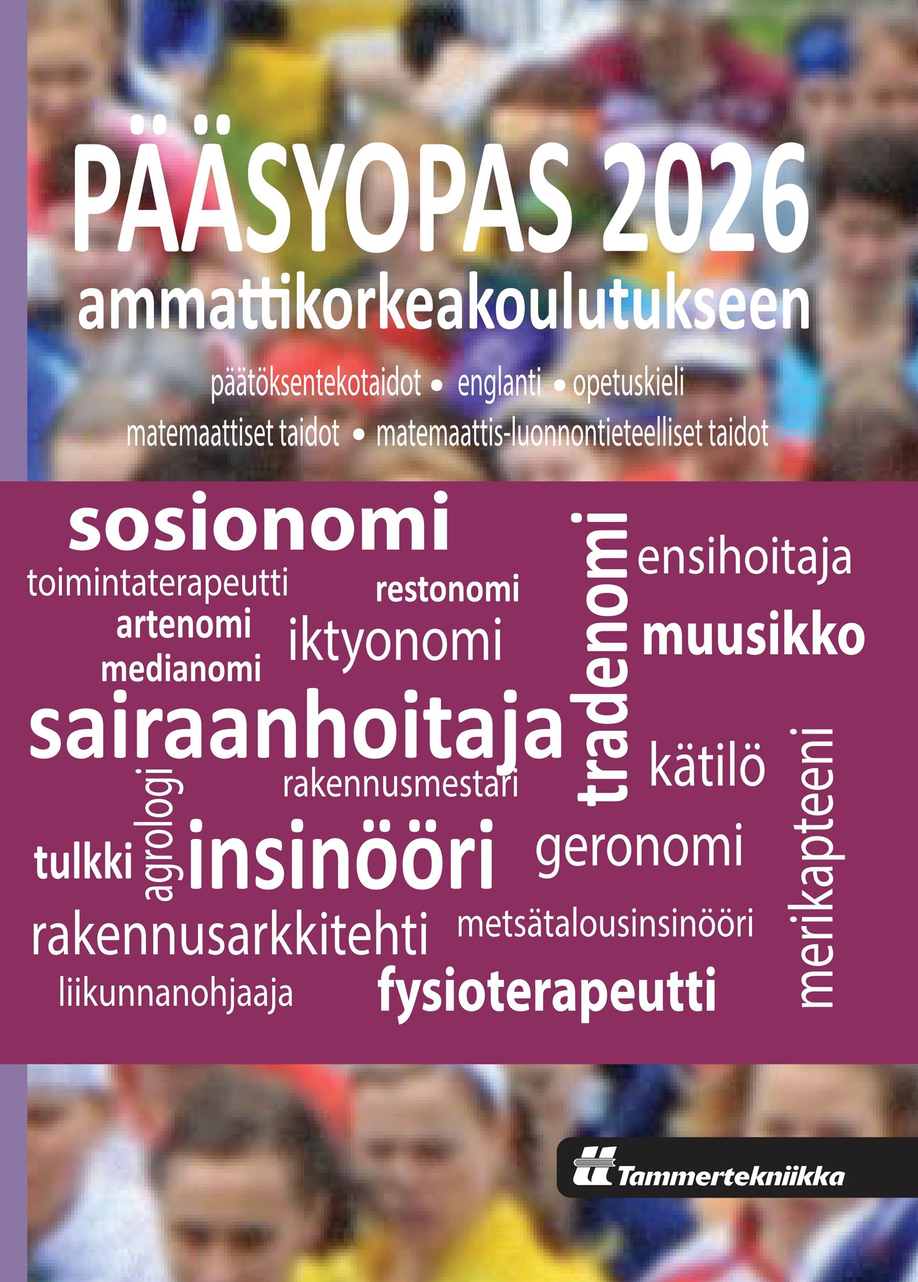 Pääsyopas 2026 ammattikorkeakoulutukseen
