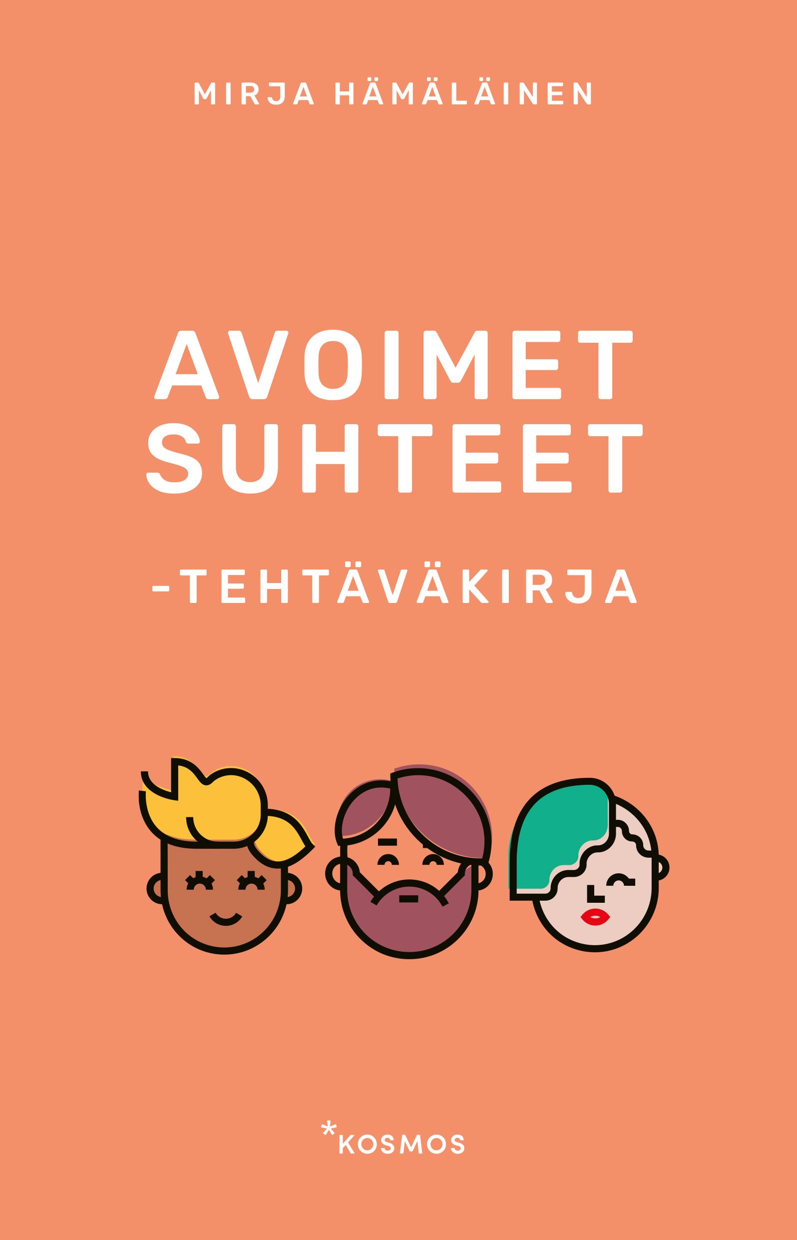 Mirja Hämäläinen : Avoimet suhteet -tehtäväkirja