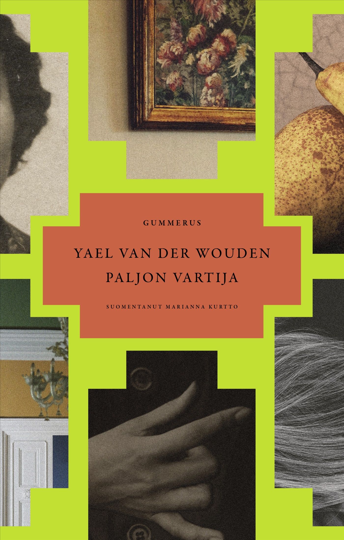 Yael van der Wouden : Paljon vartija