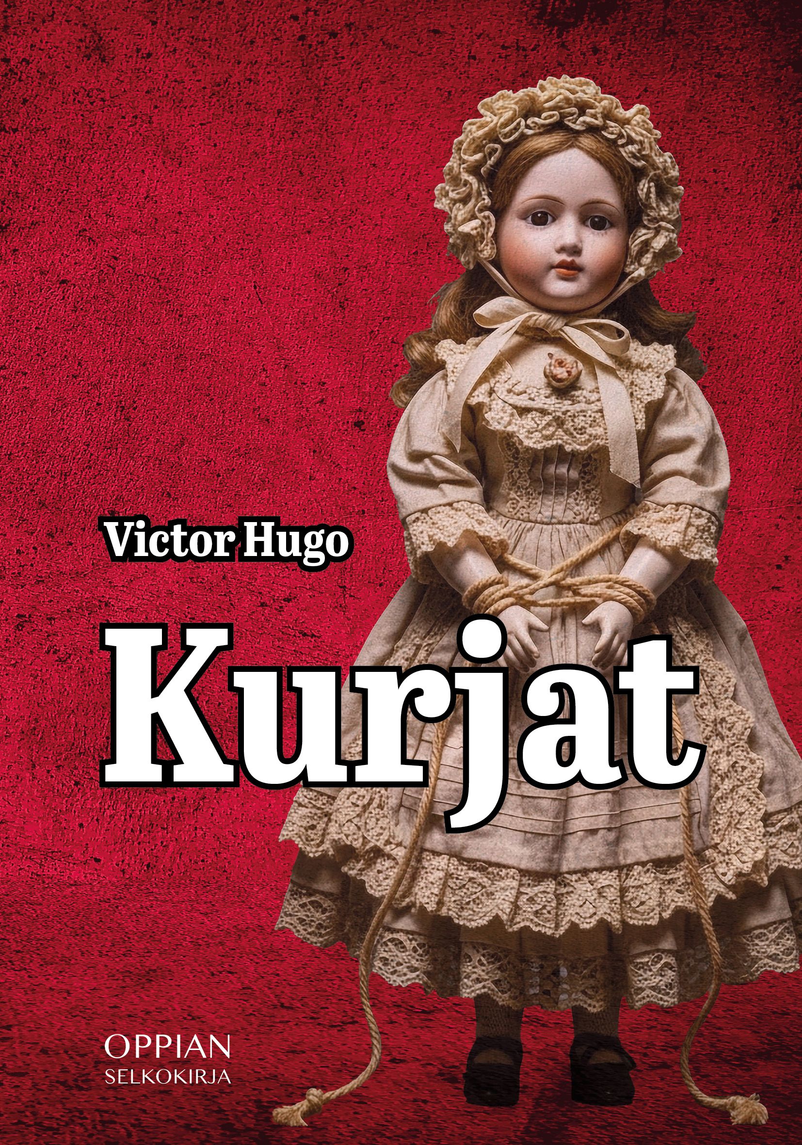 Victor Hugo : Kurjat (selkokirja)