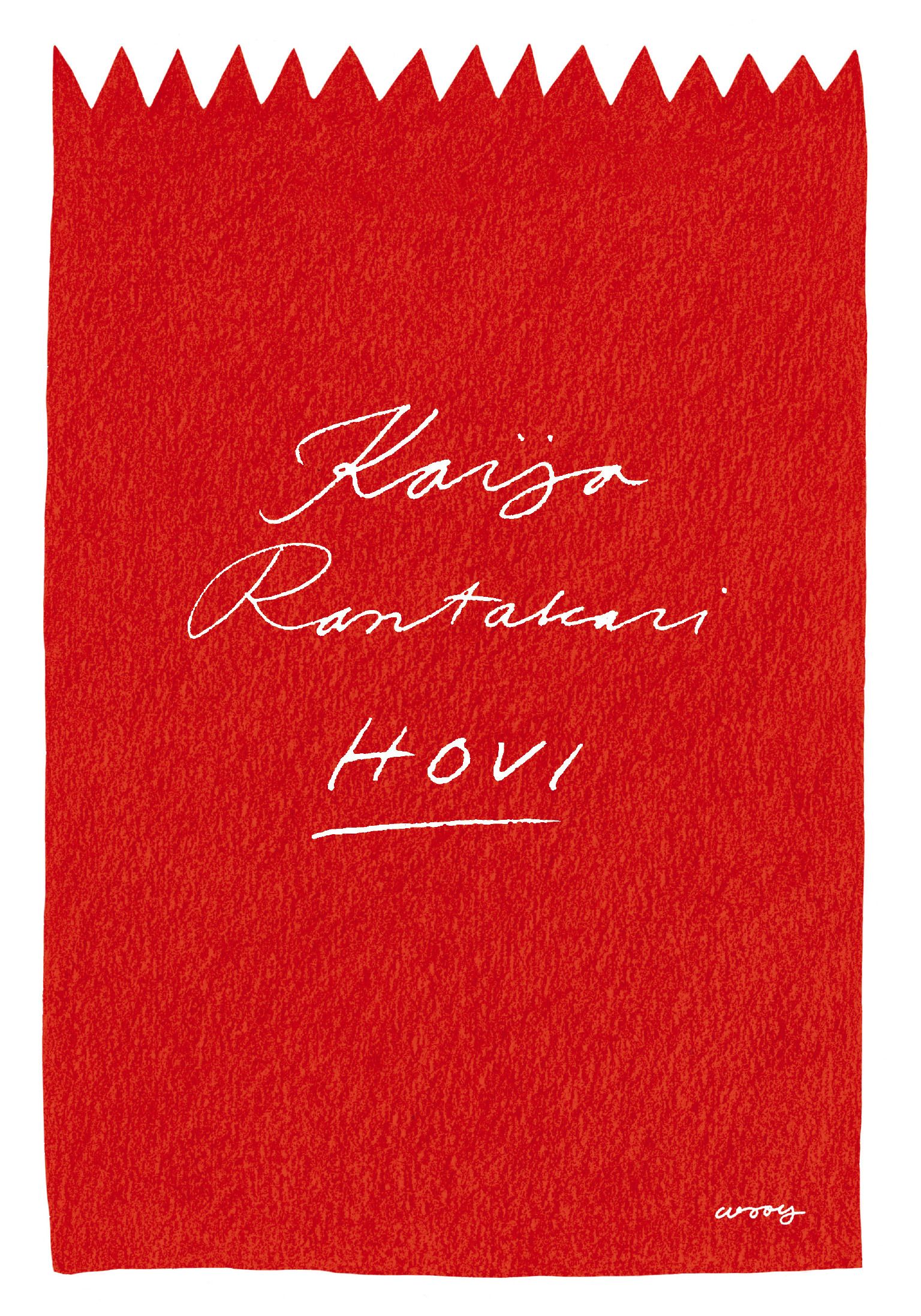 Kaija Rantakari : Hovi