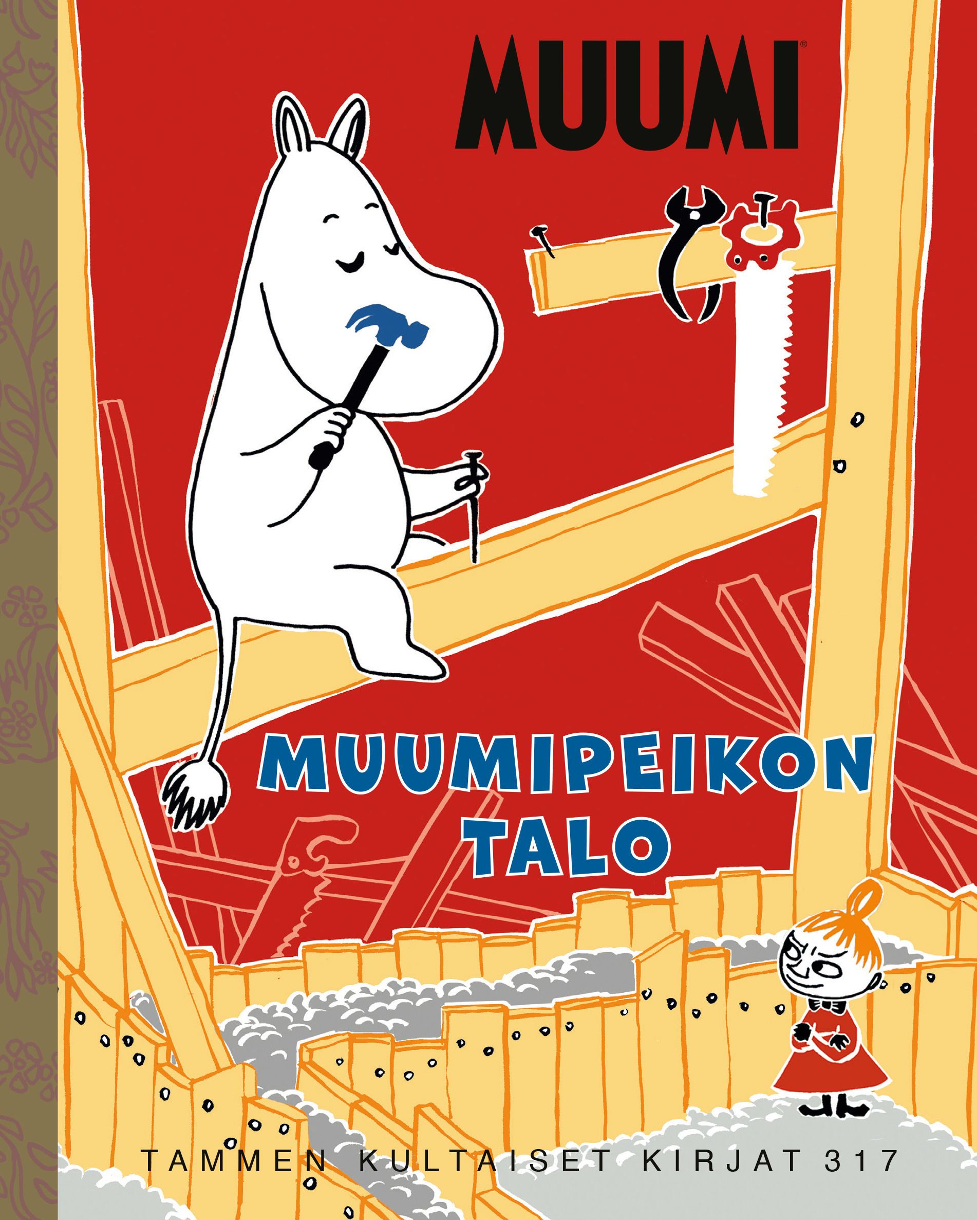 Riina ja Sami Kaarla : Muumi. Muumipeikon talo