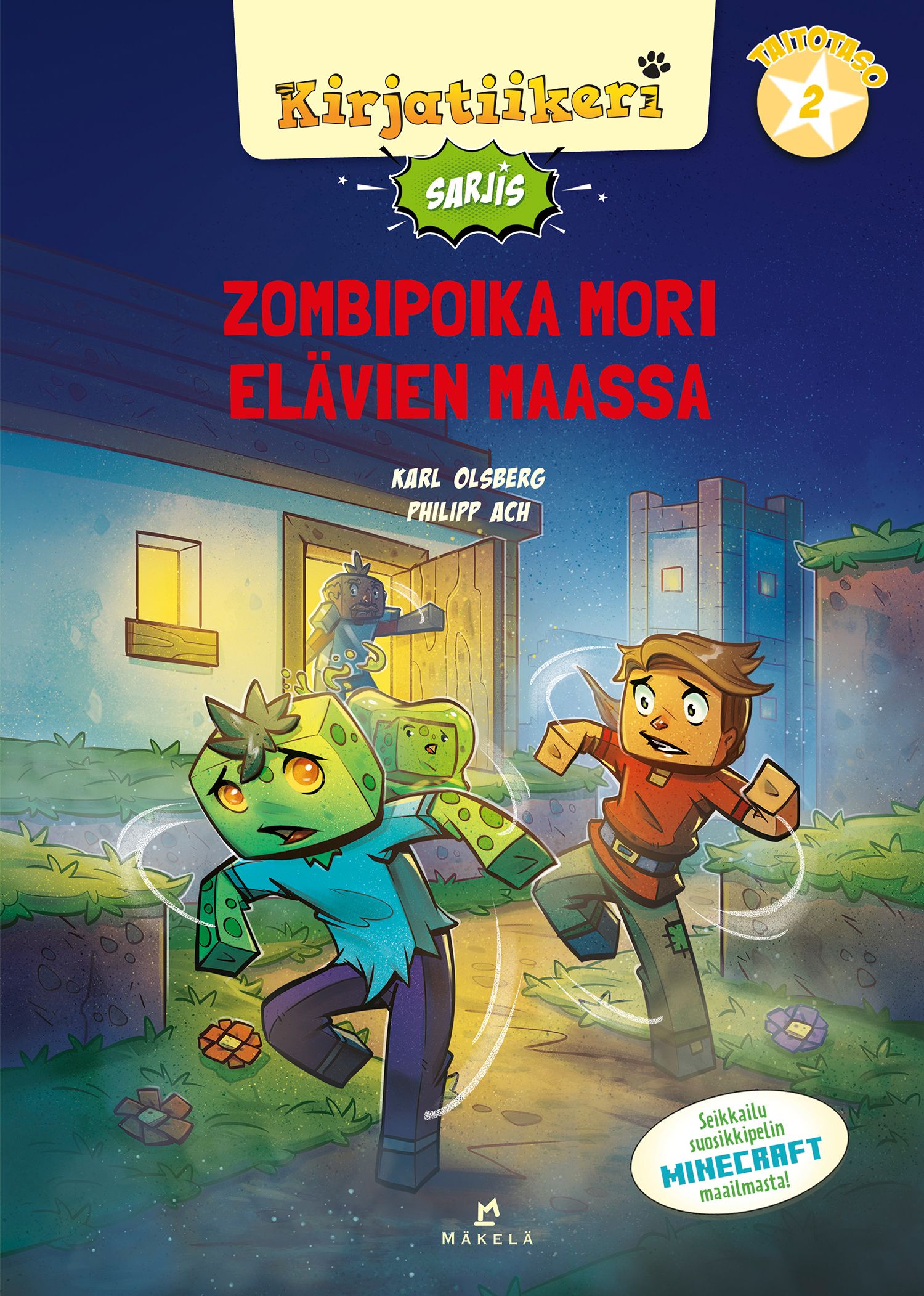 Karl Olsberg : Zombipoika Mori elävien maassa