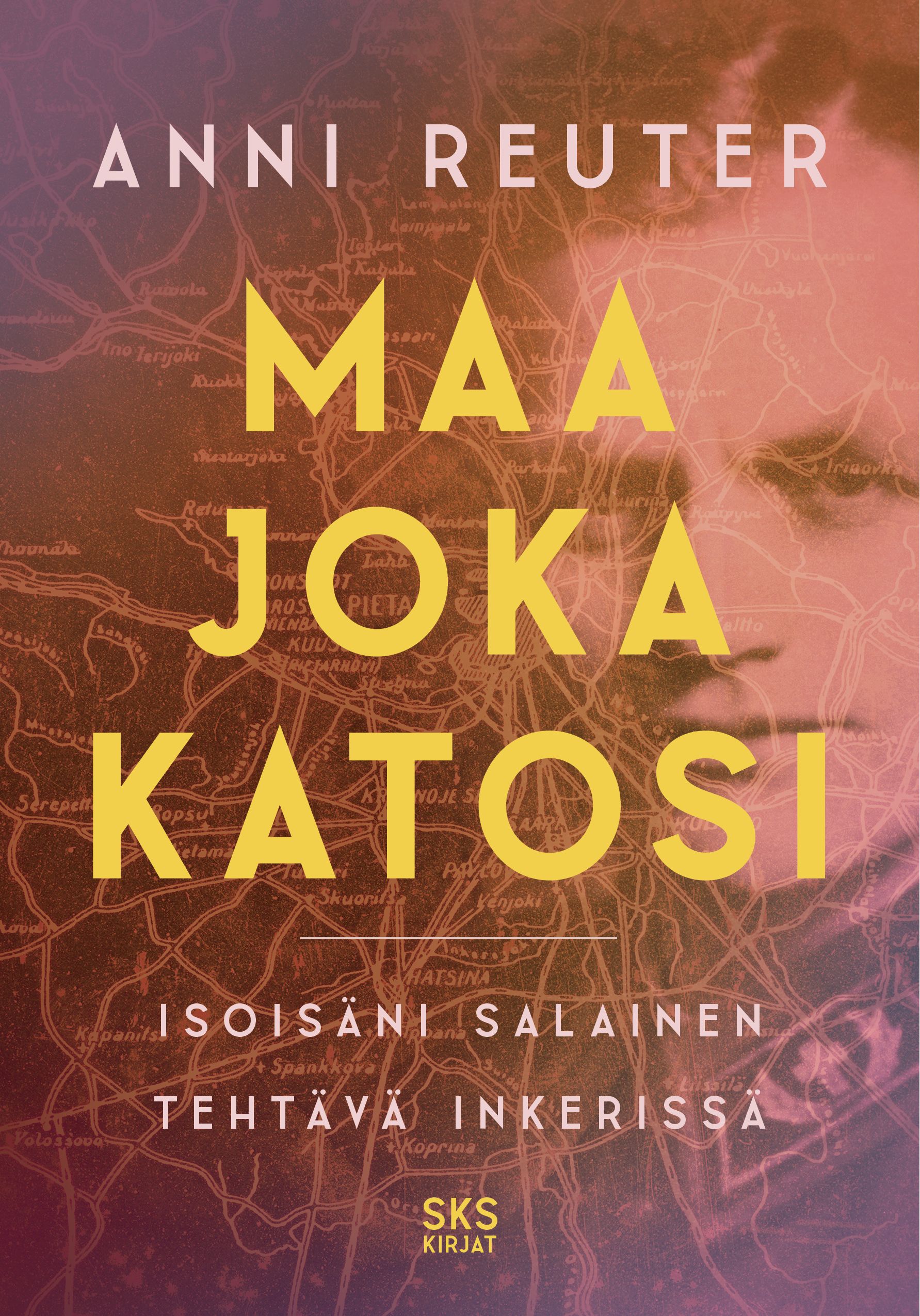 Anni Reuter : Maa joka katosi