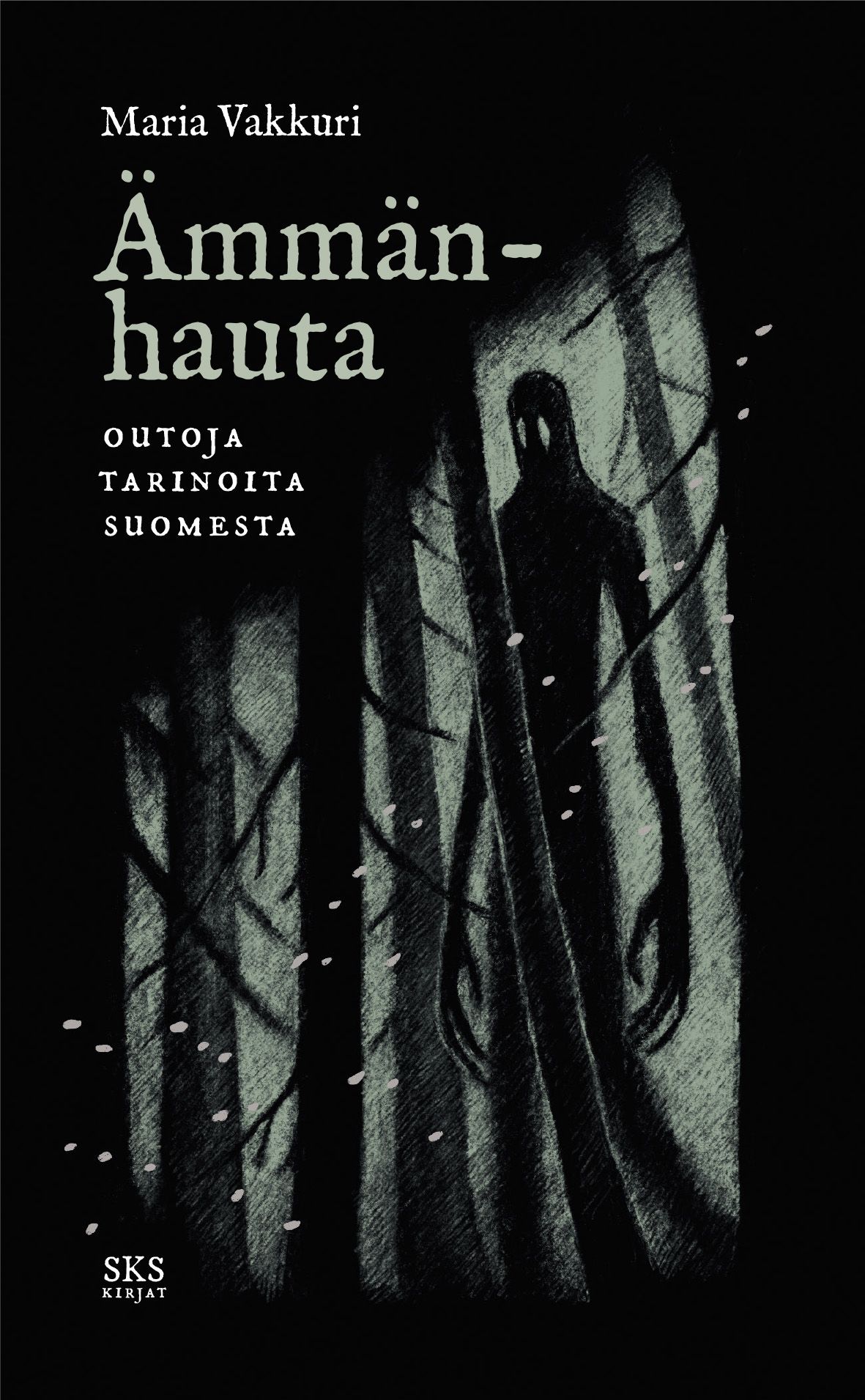 Maria Vakkuri : Ämmänhauta