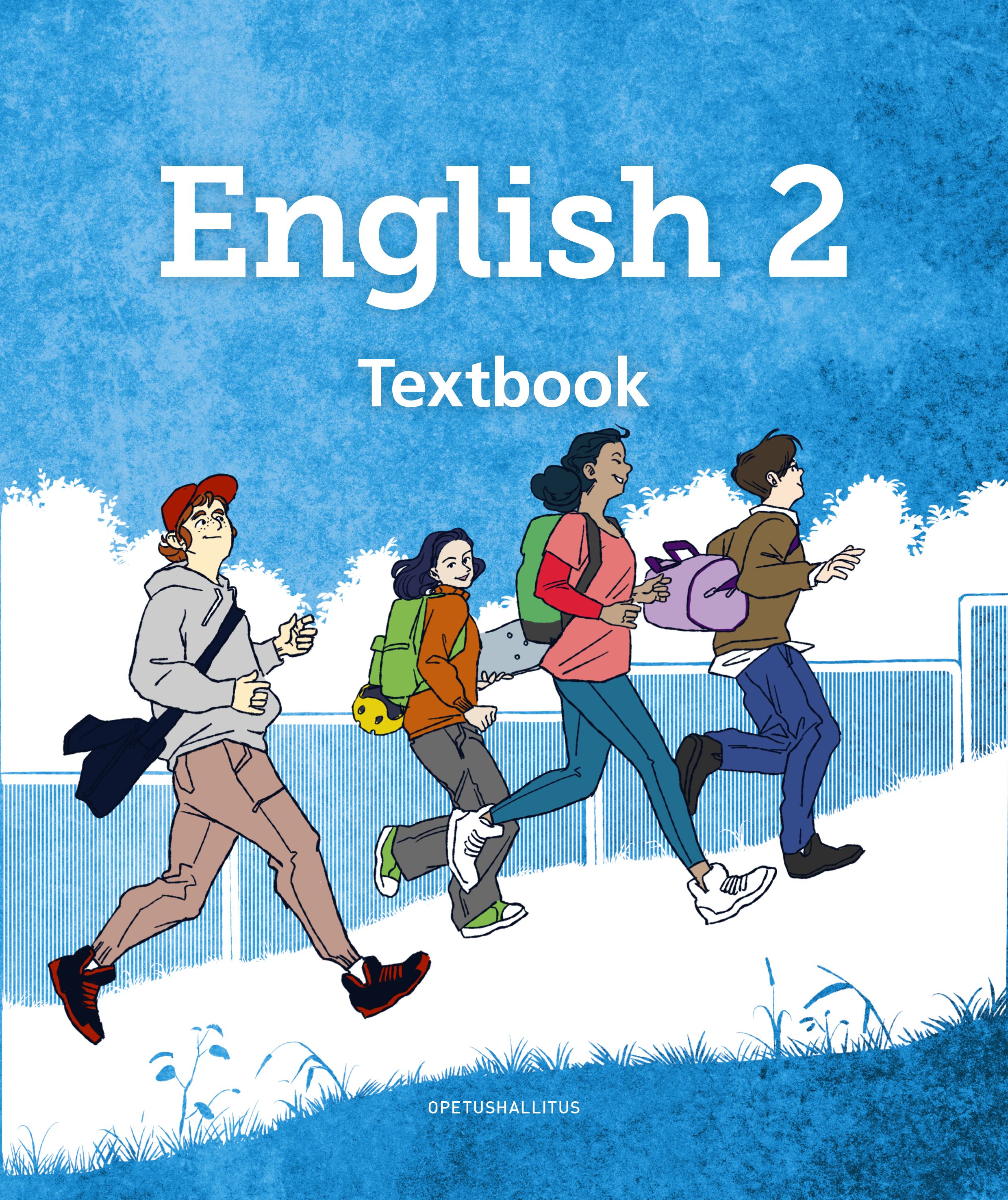 Soile Boisman & Terhi Hämäläinen & Kaija Palojärvi & Saara Seppäläinen : English 2 Textbook