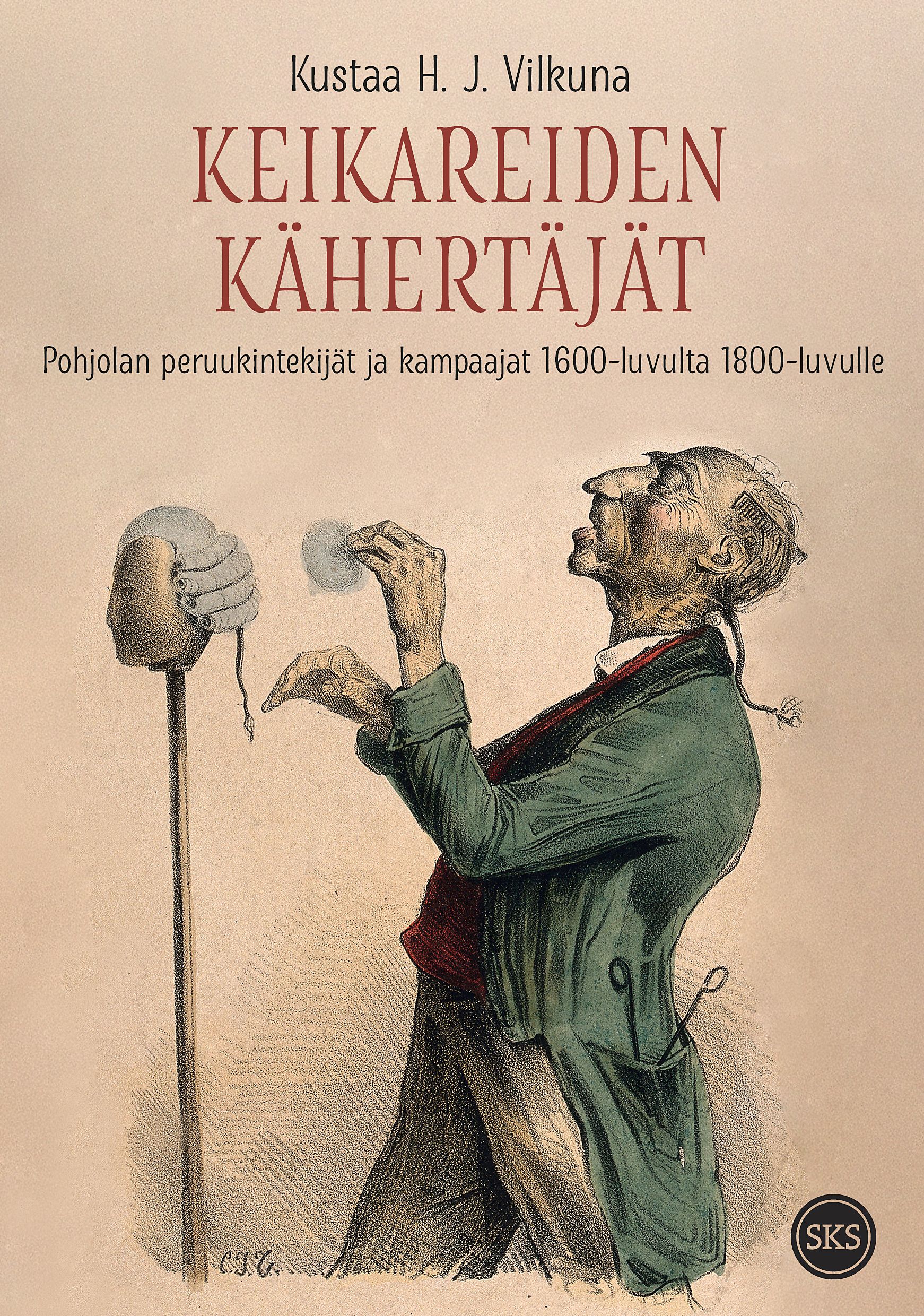 Kustaa H. J. Vilkuna : Keikareiden kähertäjät