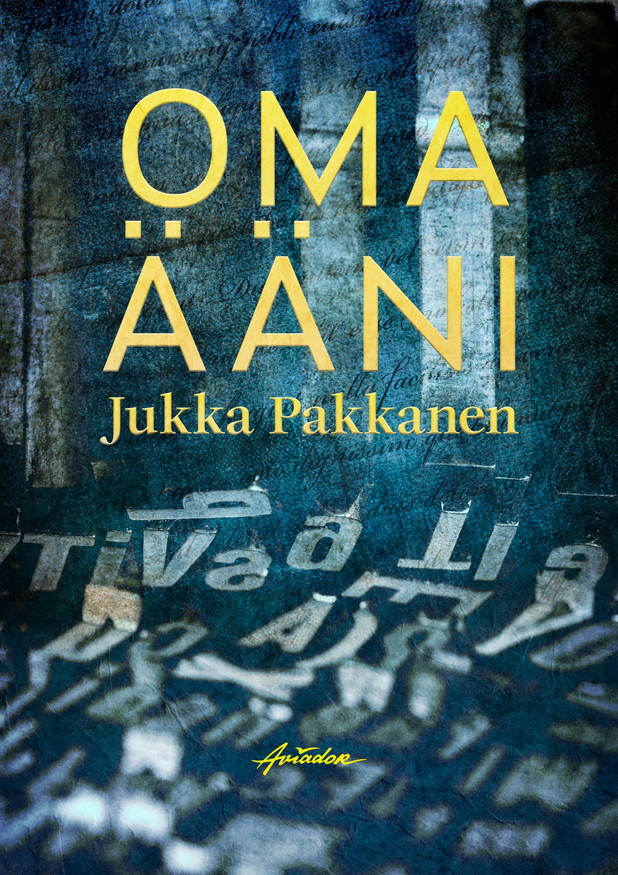 Jukka Pakkanen : Oma ääni