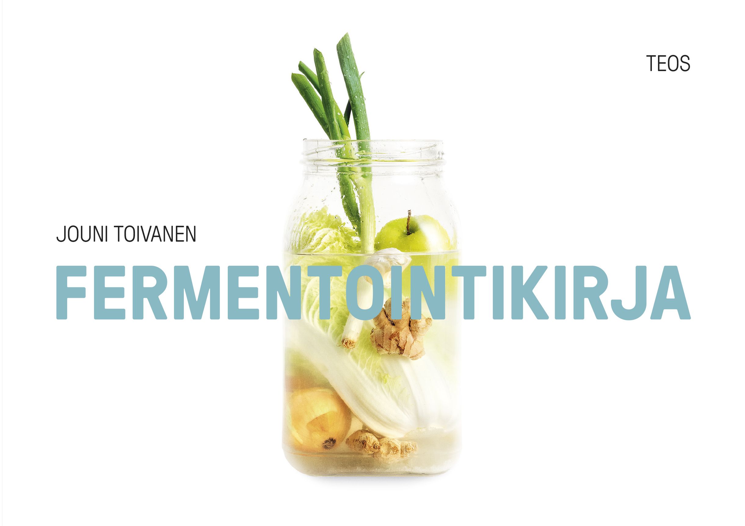 Jouni Toivanen : Fermentointikirja