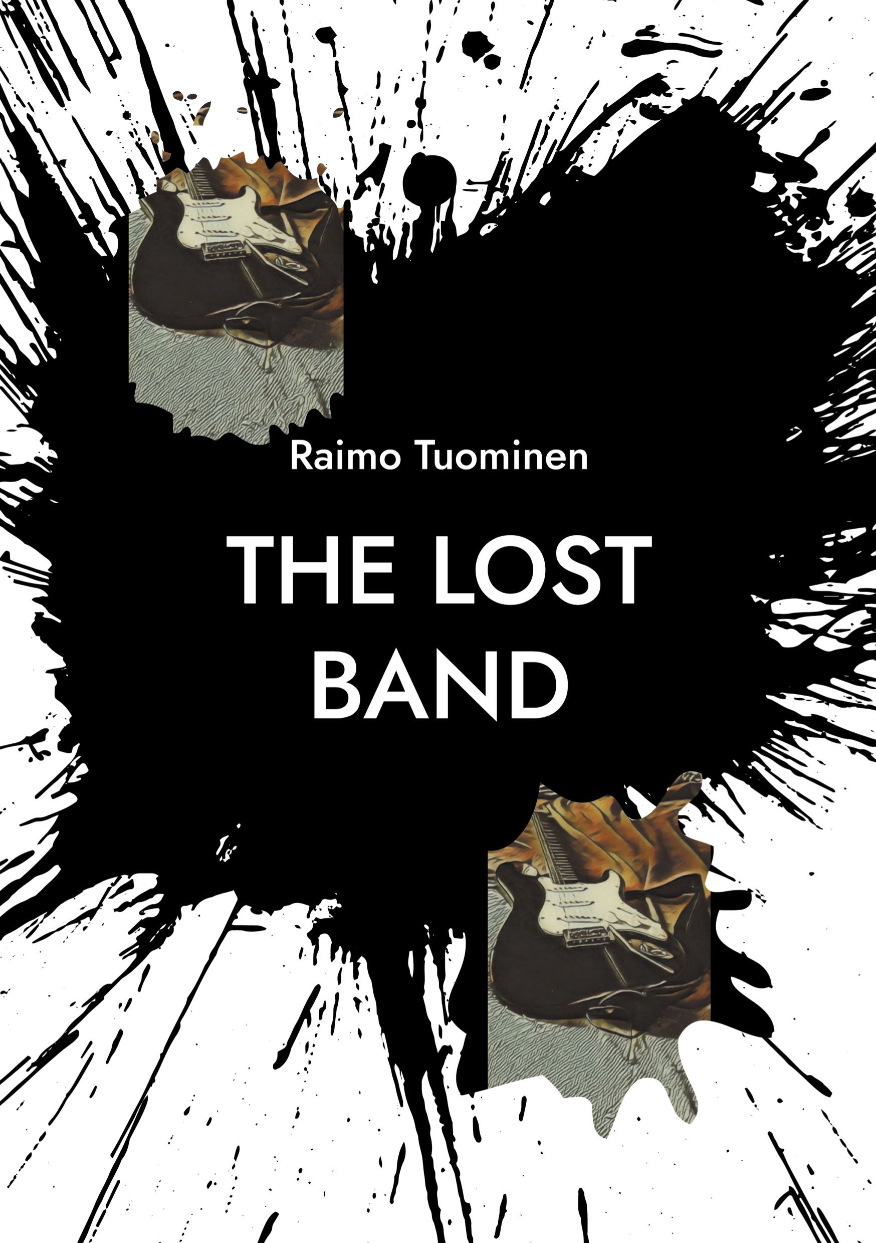 Raimo Tuominen : The Lost Band