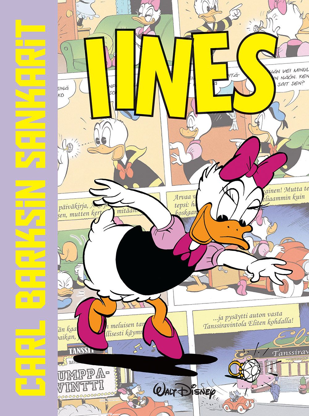 Carl Barks : Carl Barksin sankarit: Iines