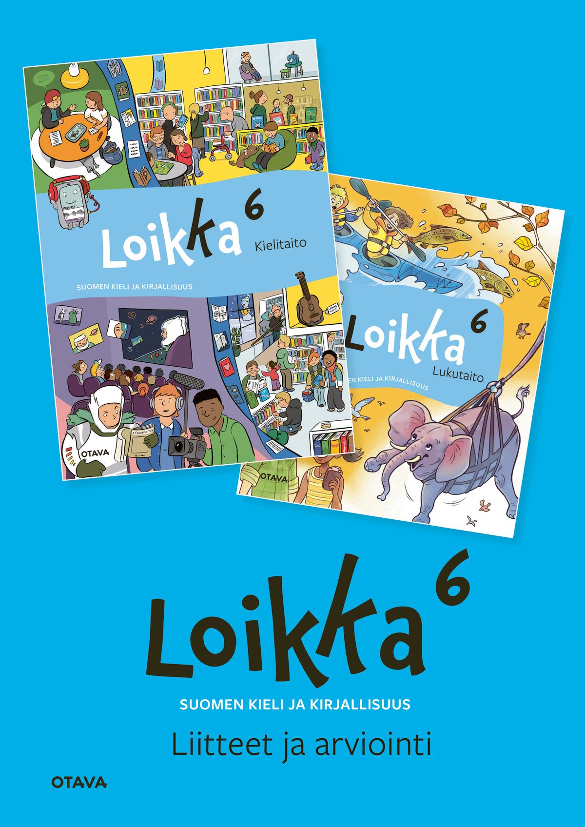 Oona Heiskala & Minna Konttinen & Mervi Maatela & Katri Parviainen & Raini Sipilä : Loikka 6 liitteet ja arviointi