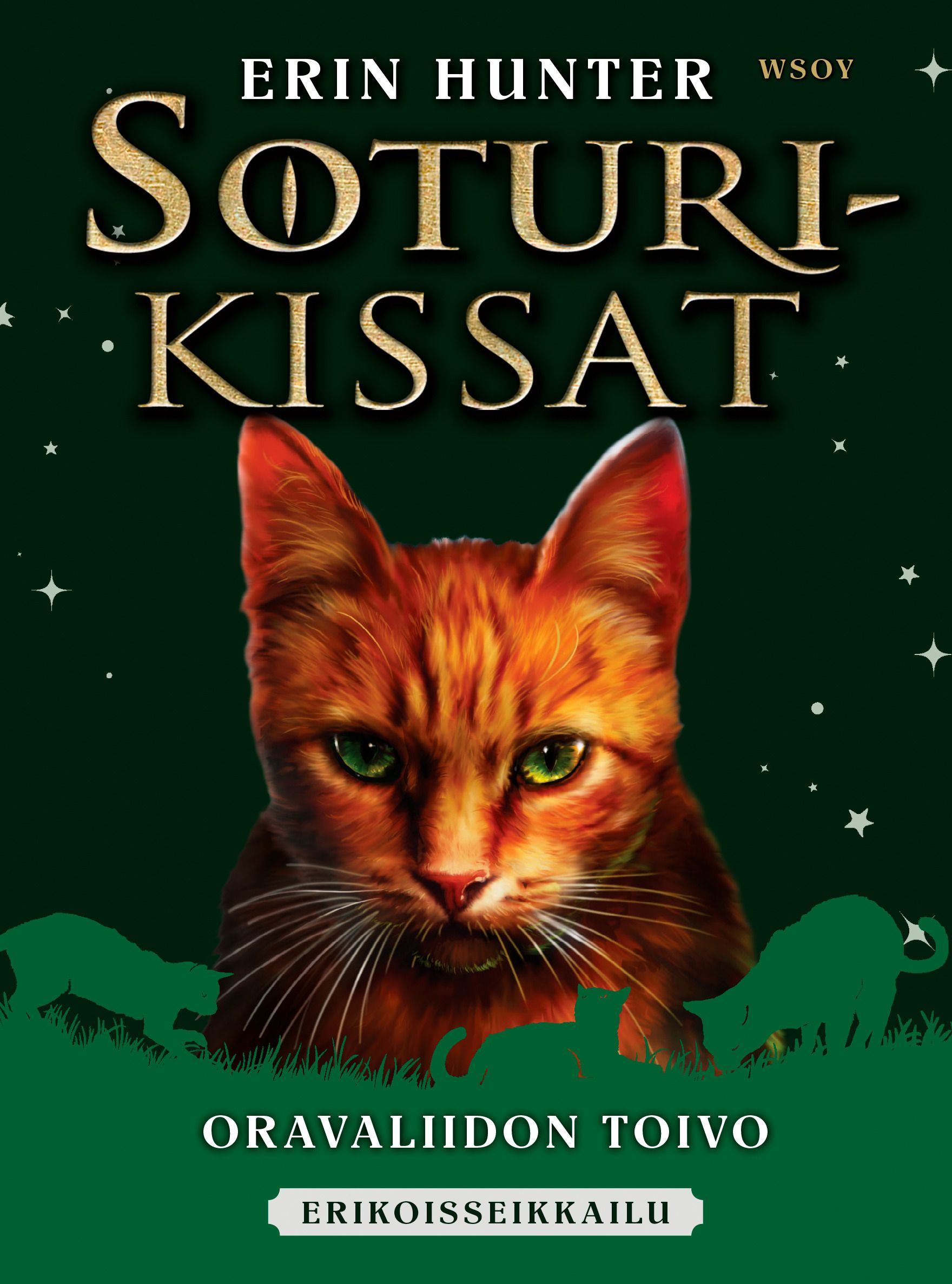 Erin Hunter : Soturikissat, erikoisseikkailu: Oravaliidon toivo