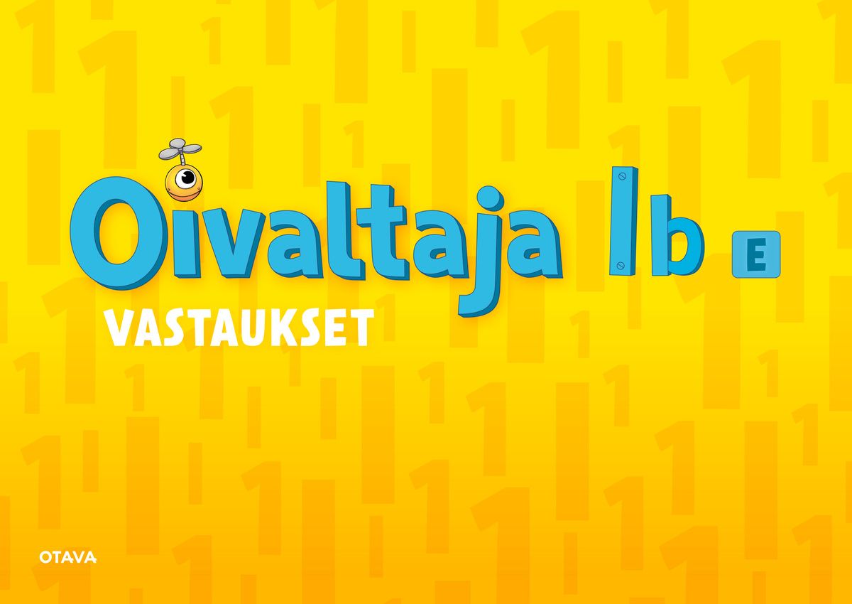 Tuula Lassila & Pauliina Rantavuori & Hanna-Kaisa Rautio & Henna Stenberg : Oivaltaja 1b E vastaukset