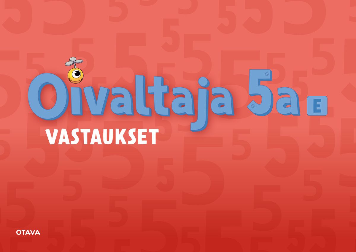 Merja Kalm & Helka Kokkonen & Markus Luoma & Markus Packalén & Pirita Perälä & Timo Tapiainen : Oivaltaja 5a E vastaukset