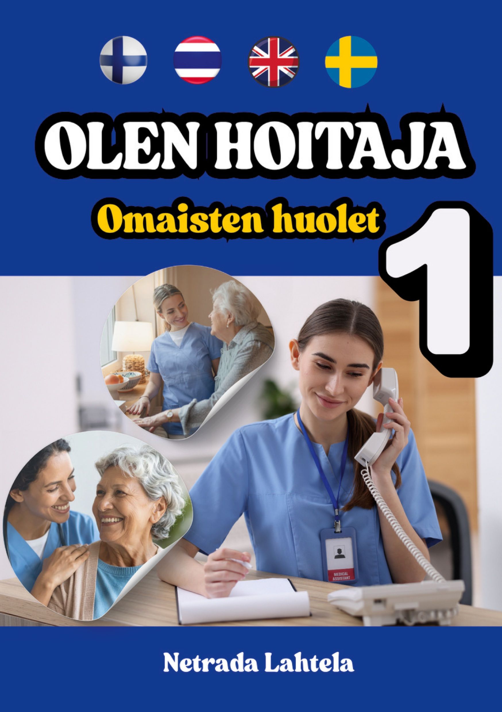 Netrada Lahtela : Omaisten huolet osa1