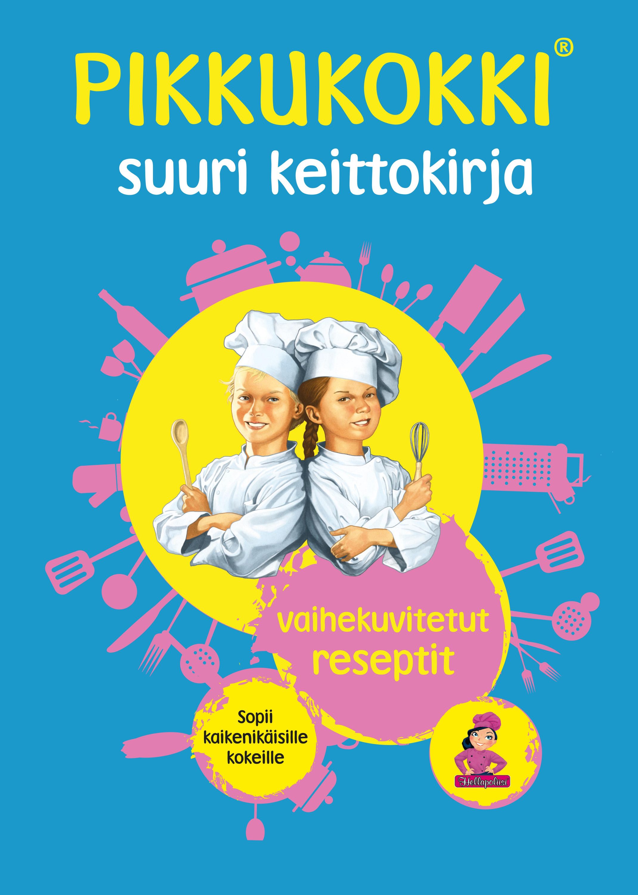 Kati Jaakonen : Pikkukokki - Suuri keittokirja