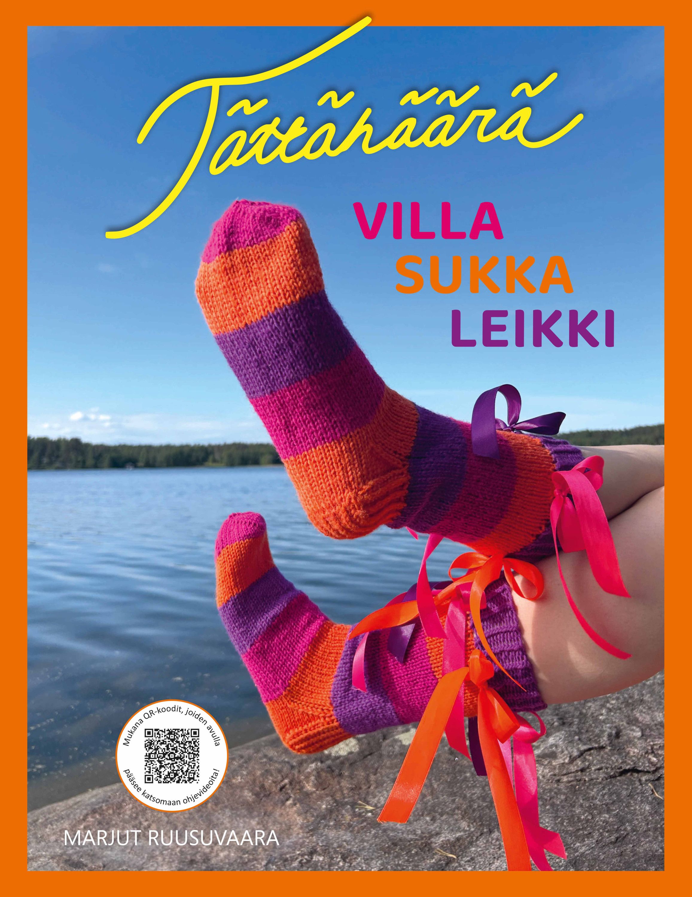 Marjut Ruusuvaara : Tättähäärä - Villasukkaleikki