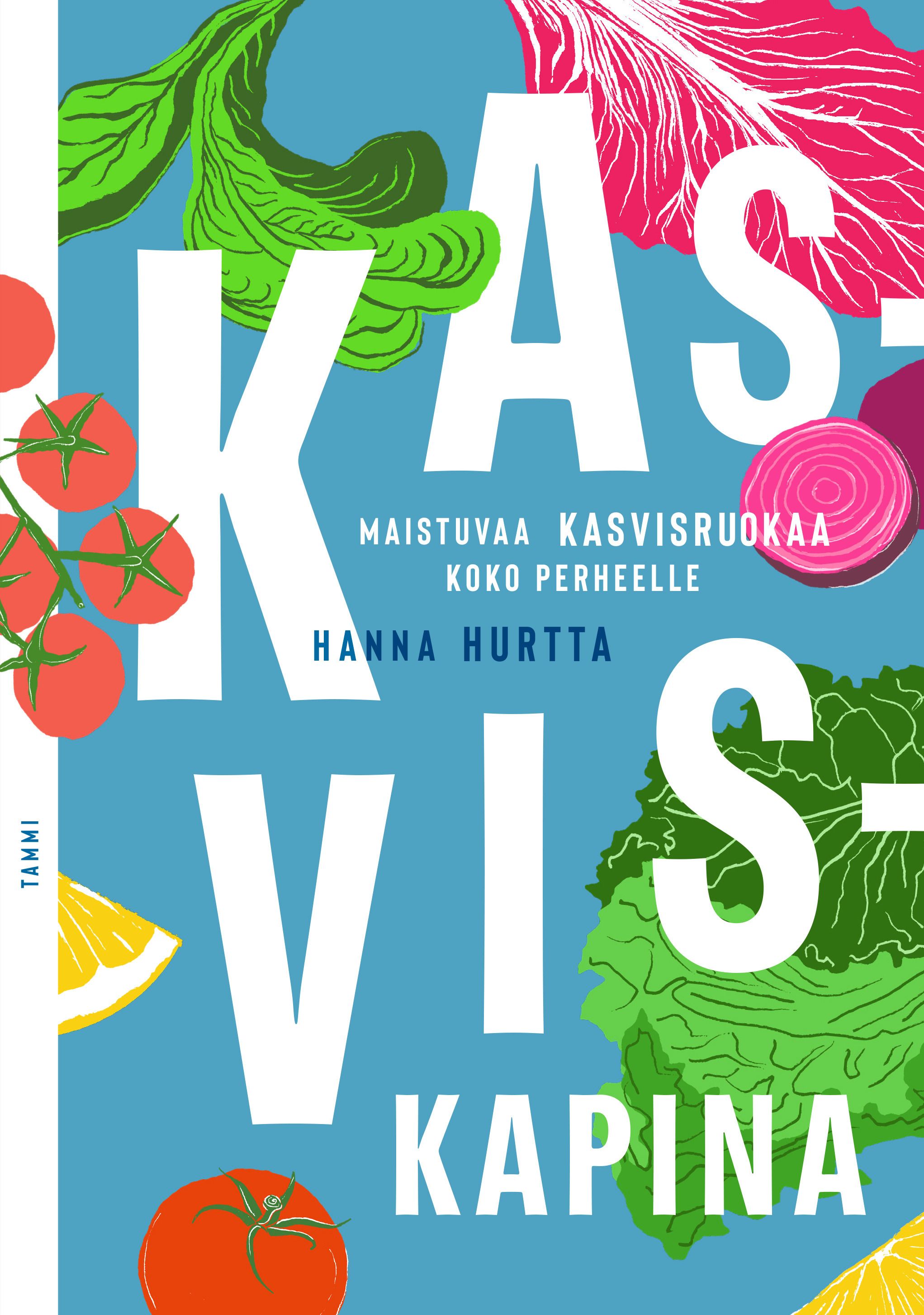 Hanna Hurtta : Kasviskapina