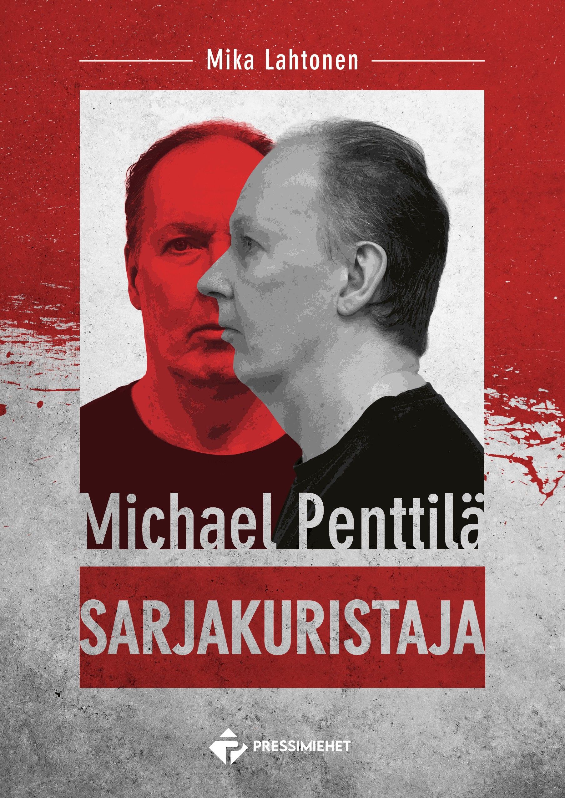 Mika Lahtonen : Michael Penttilä