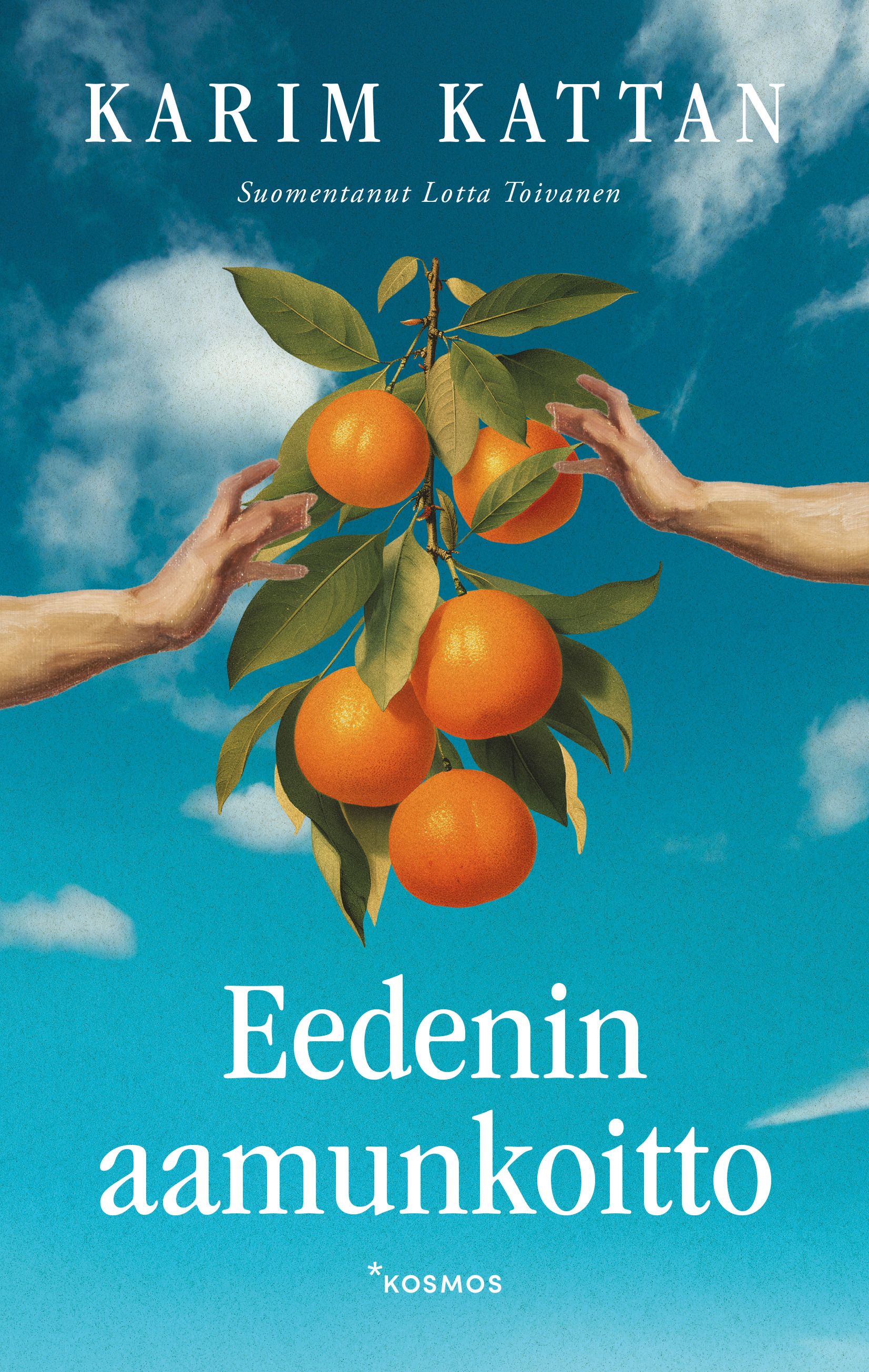 Karim Kattan : Eedenin aamunkoitto